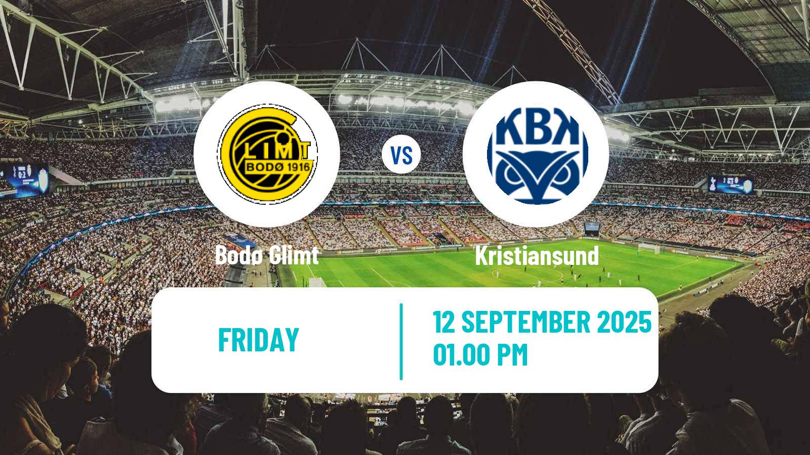 Football Norwegian Eliteserien Bodø Glimt - Kristiansund
