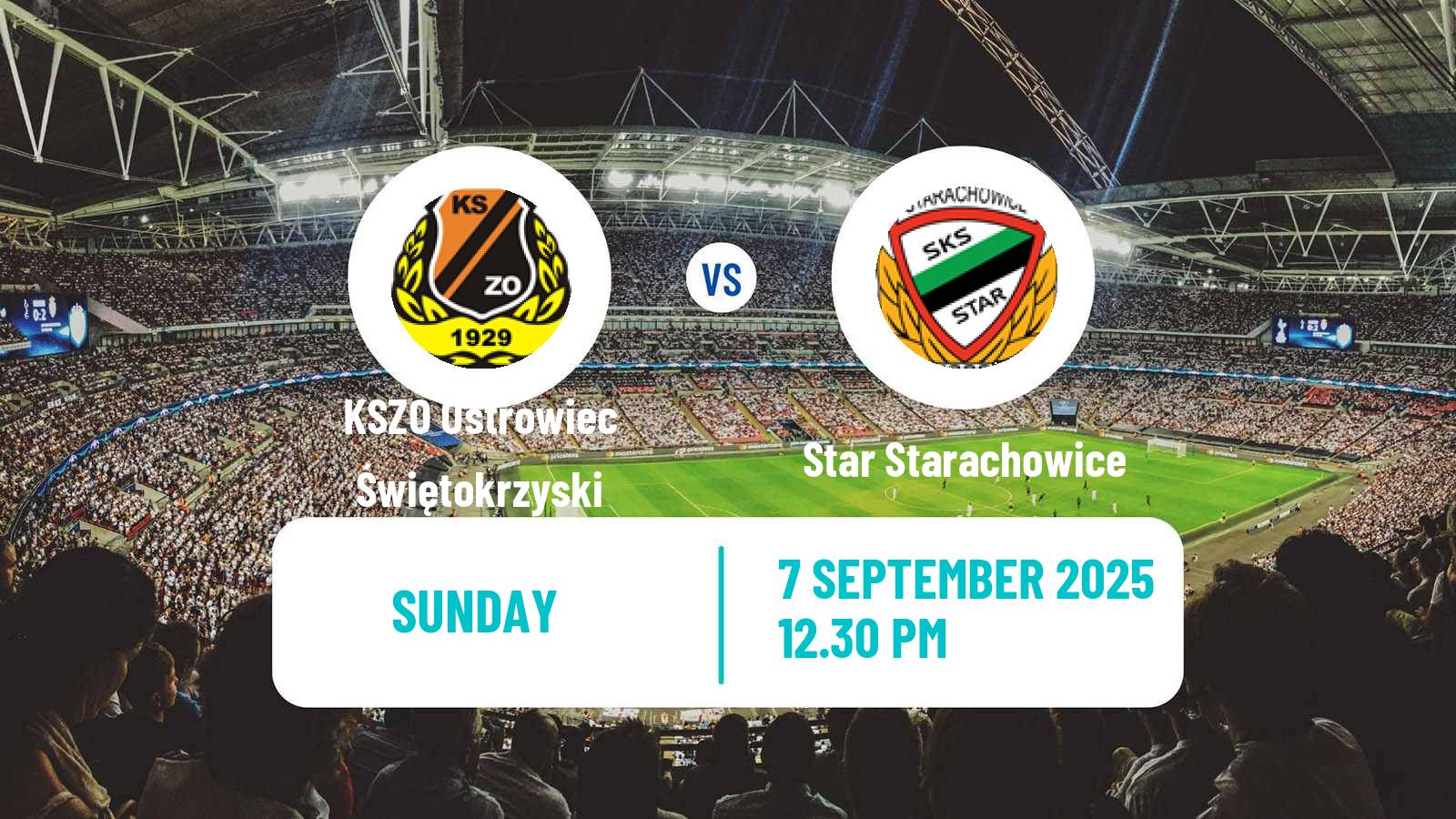 Football Polish Division 3 - Group IV KSZO Ostrowiec Świętokrzyski - Star Starachowice