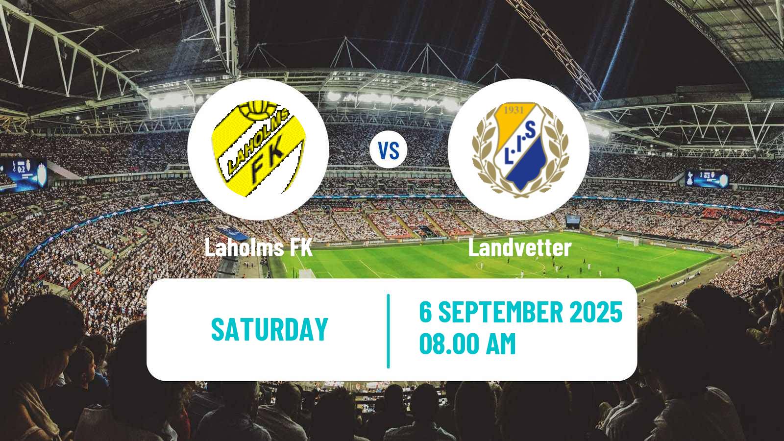Football Swedish Division 2 - Västra Götaland Laholms - Landvetter