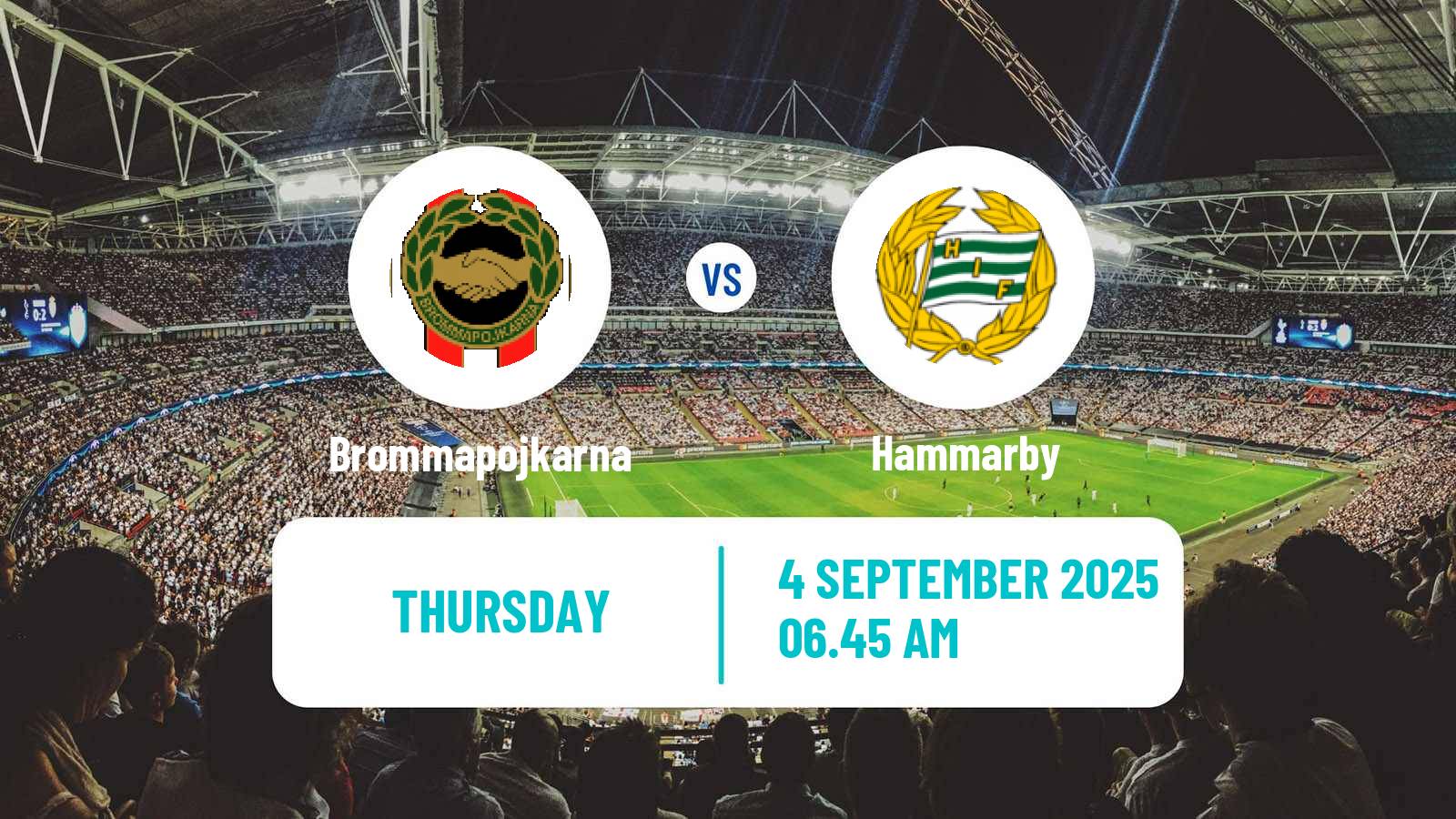 Football Club Friendly Brommapojkarna - Hammarby