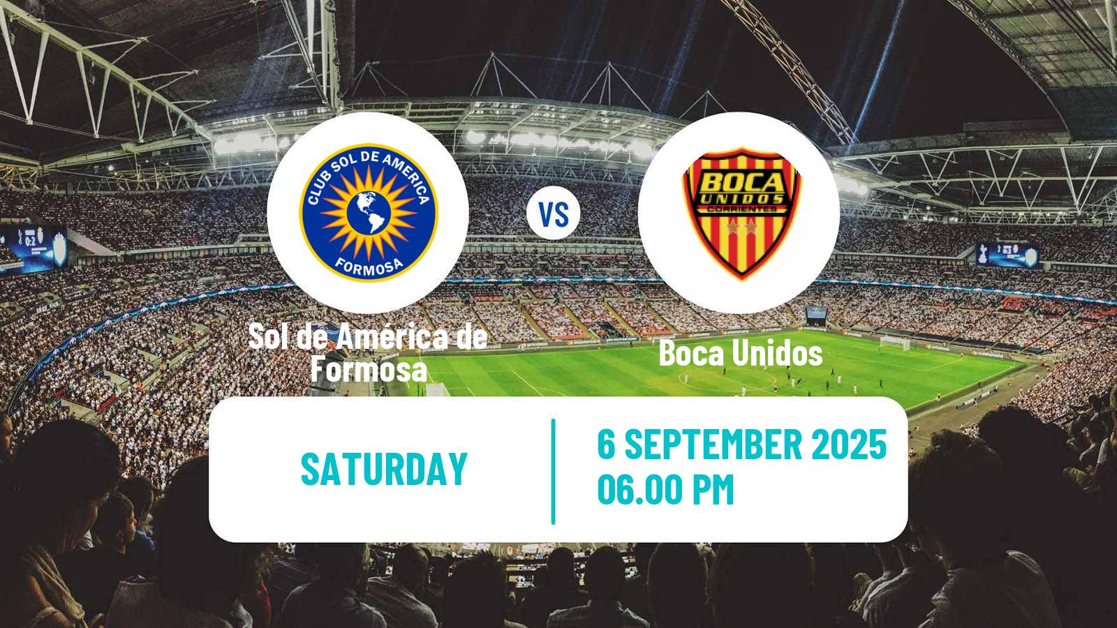 Football Argentinian Torneo Federal Sol de América de Formosa - Boca Unidos