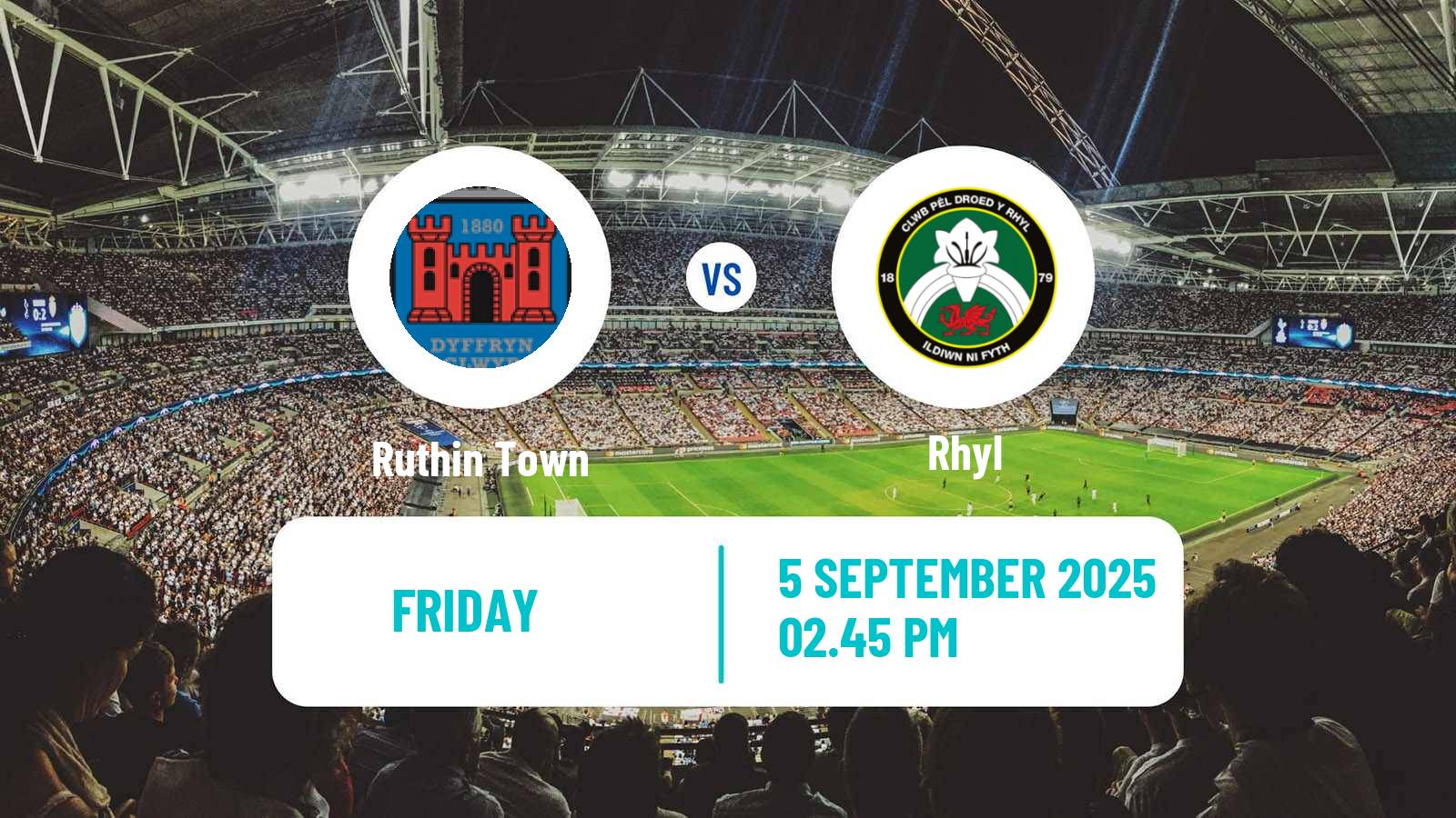 Football Welsh Cymru North Ruthin Town - Rhyl