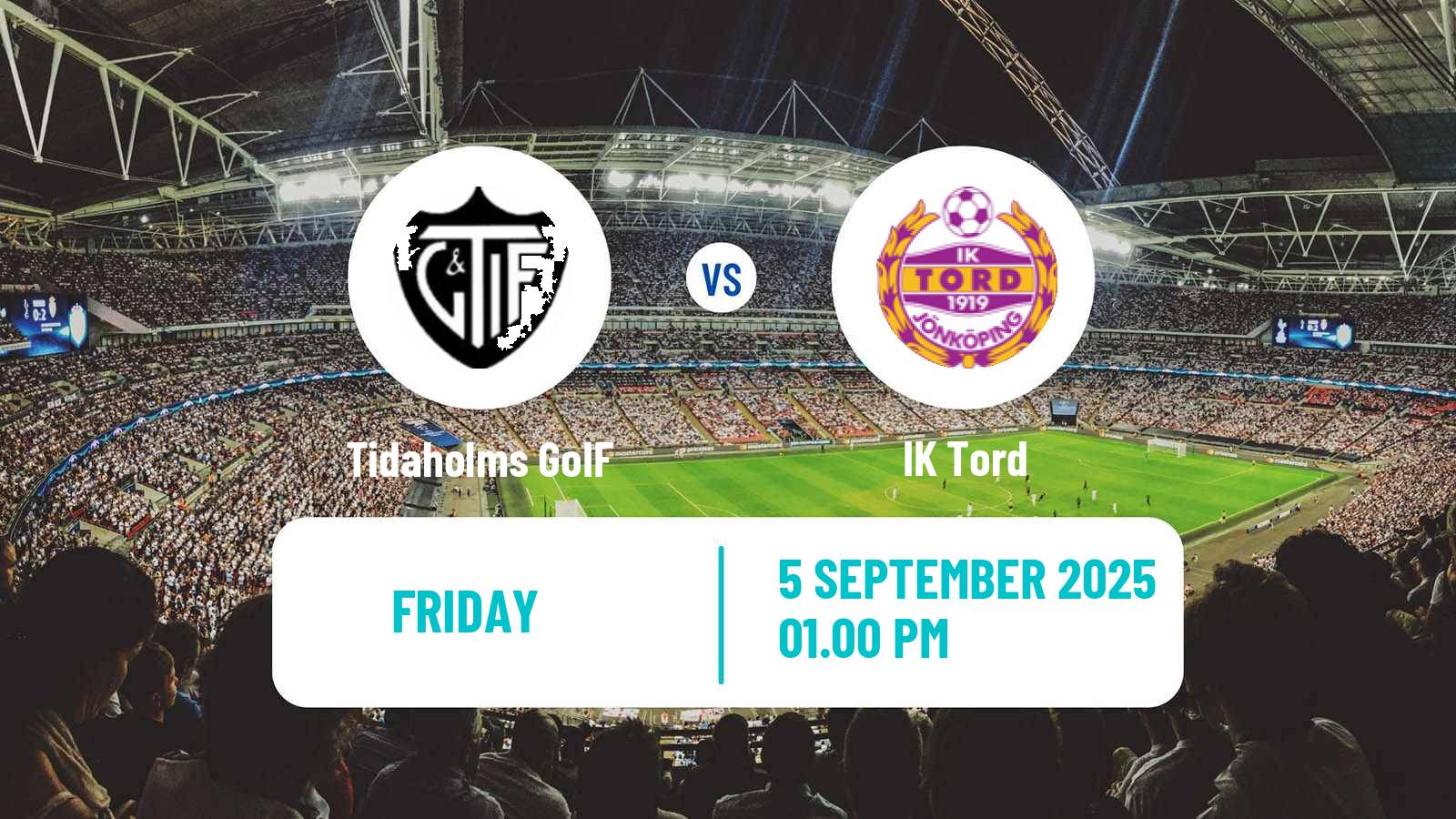 Football Swedish Division 2 - Norra Götaland Tidaholms GoIF - Tord