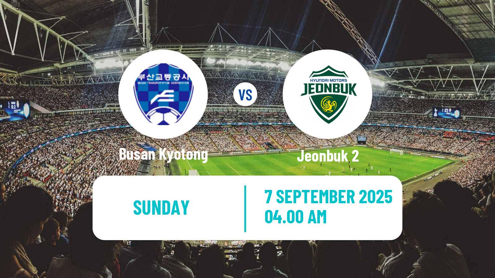 Football South Korean K3 League Busan Kyotong - Jeonbuk 2