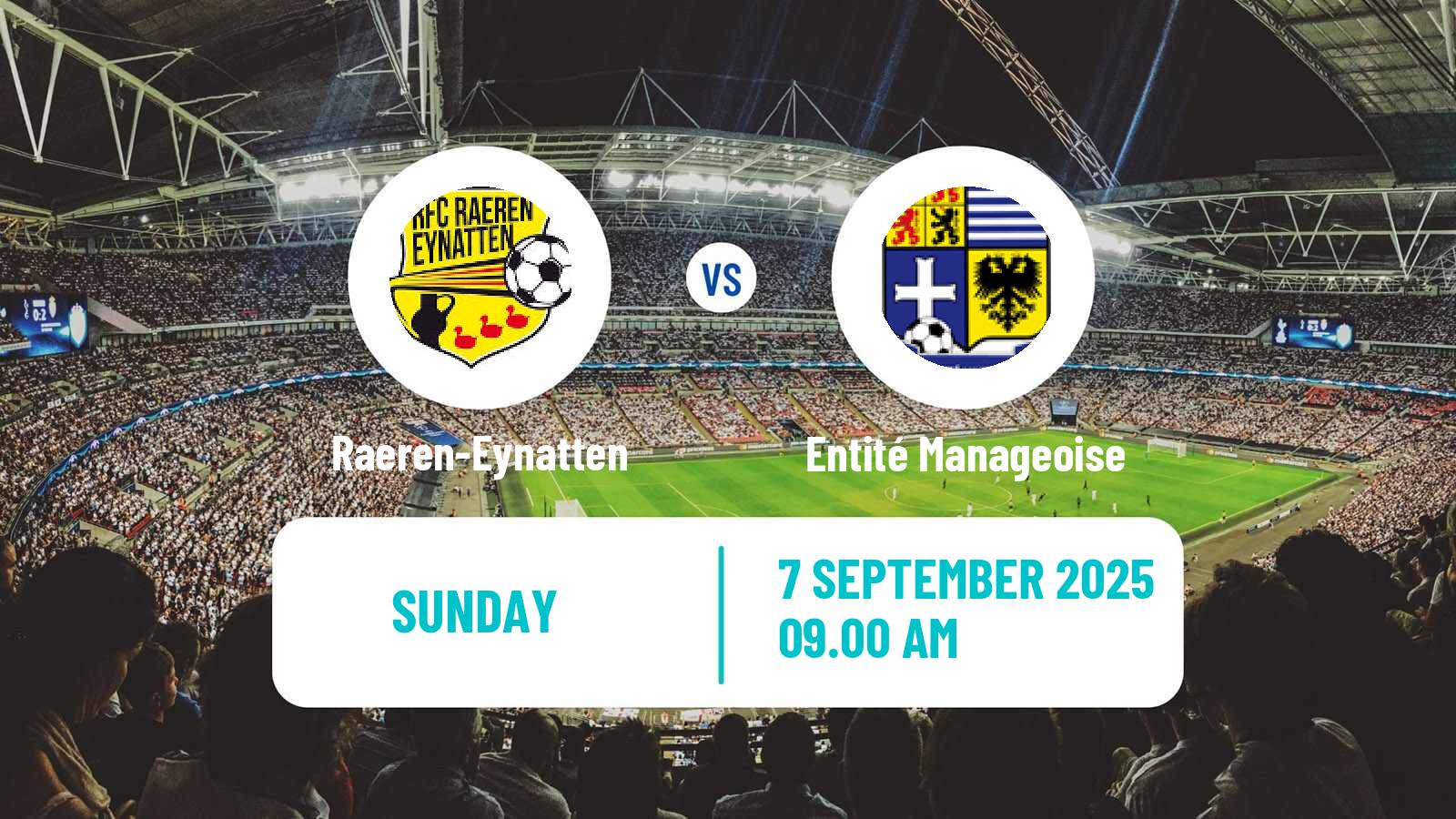 Football Belgian Second Amateur Division Group C Raeren-Eynatten - Entité Manageoise