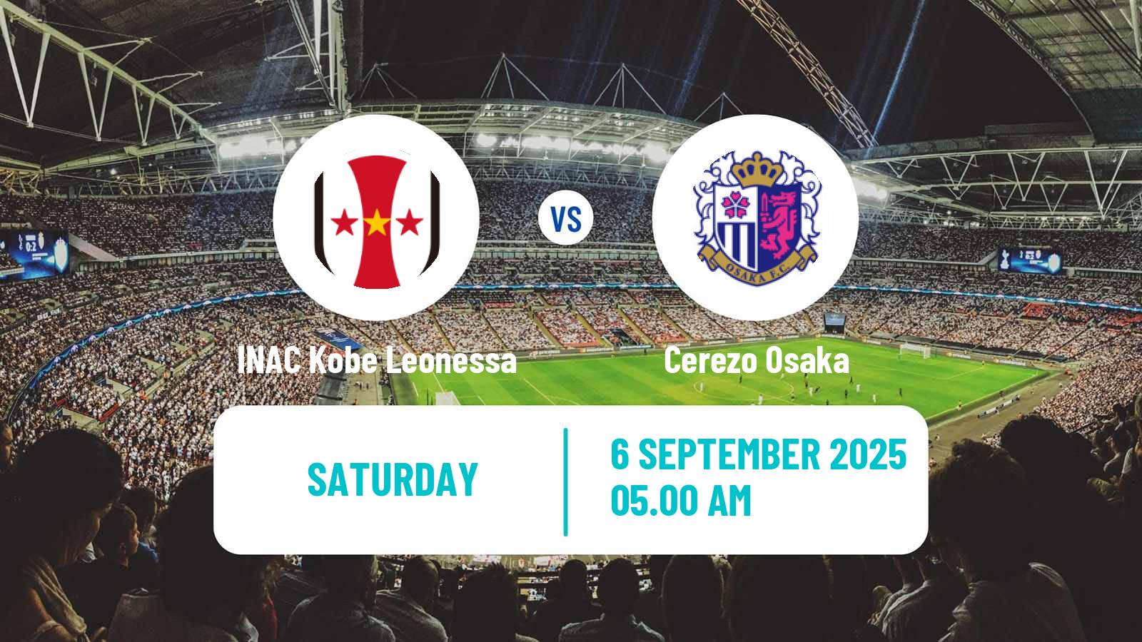 Football Japan WE League Women INAC Kobe Leonessa - Cerezo Osaka