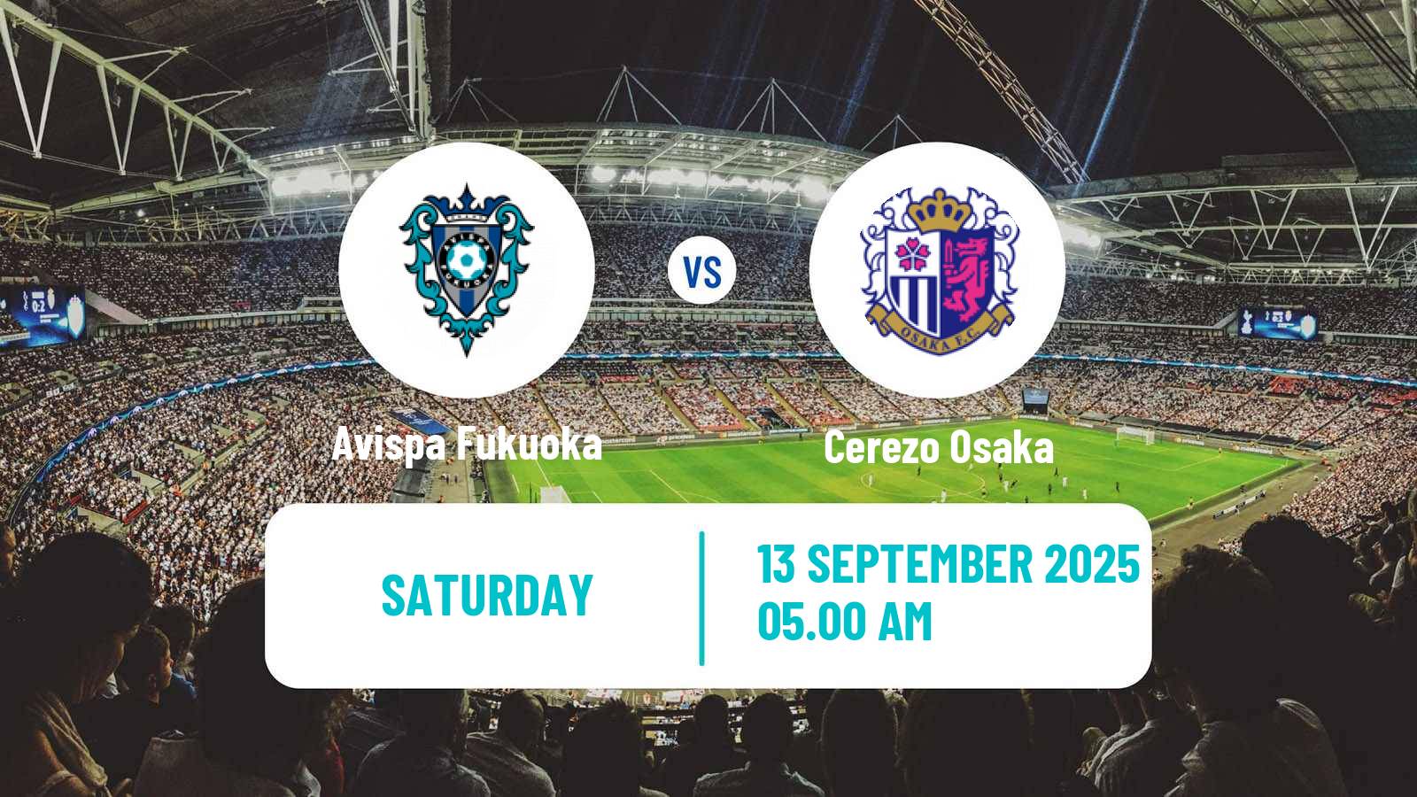 Football Japan J1 League Avispa Fukuoka - Cerezo Osaka