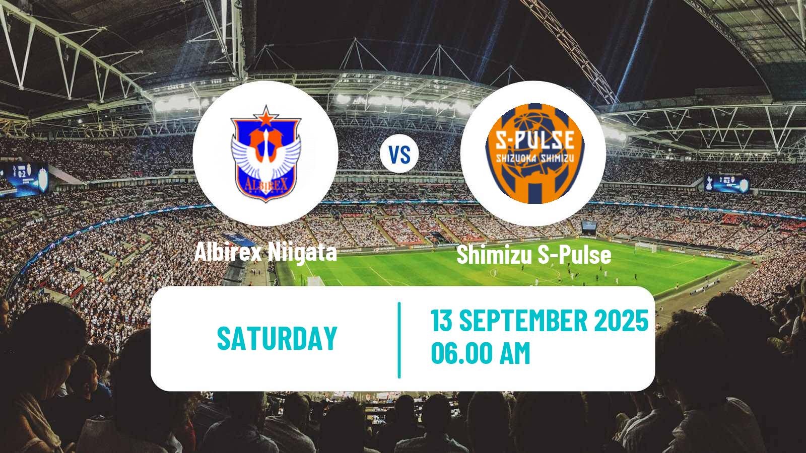 Football Japan J1 League Albirex Niigata - Shimizu S-Pulse