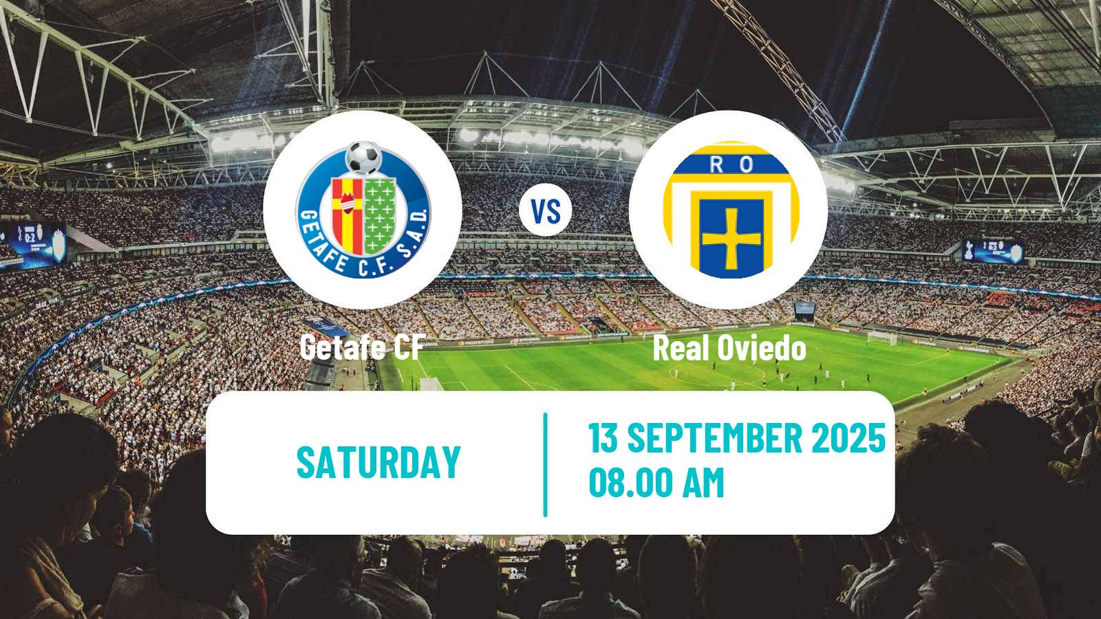 Football Spanish LaLiga Getafe - Real Oviedo
