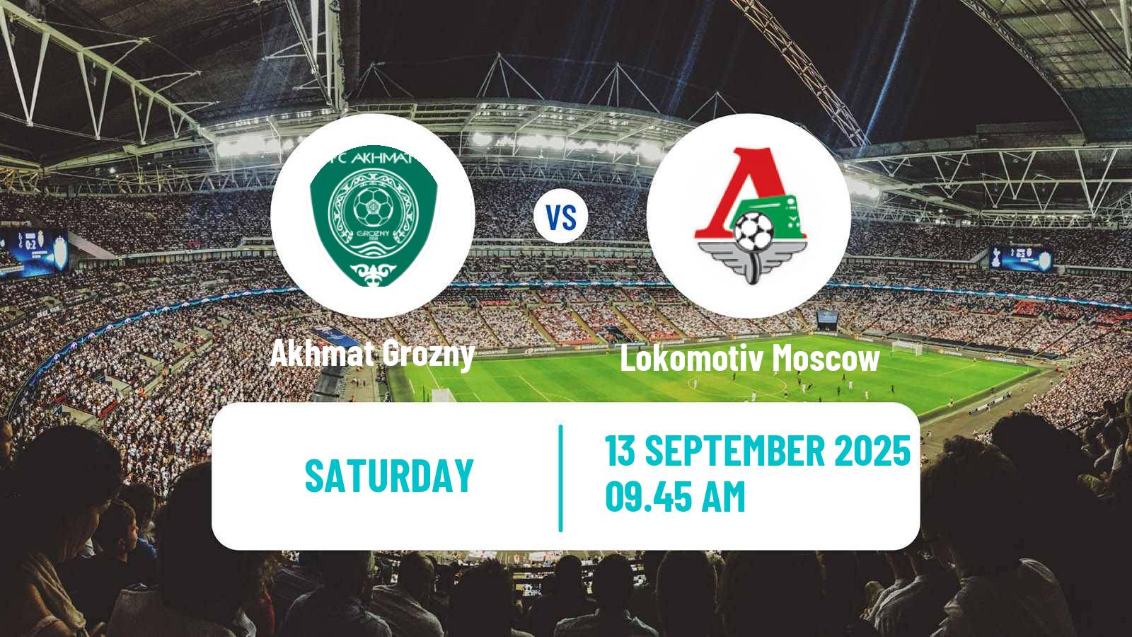 Football Russian Premier League Akhmat Grozny - Lokomotiv Moscow