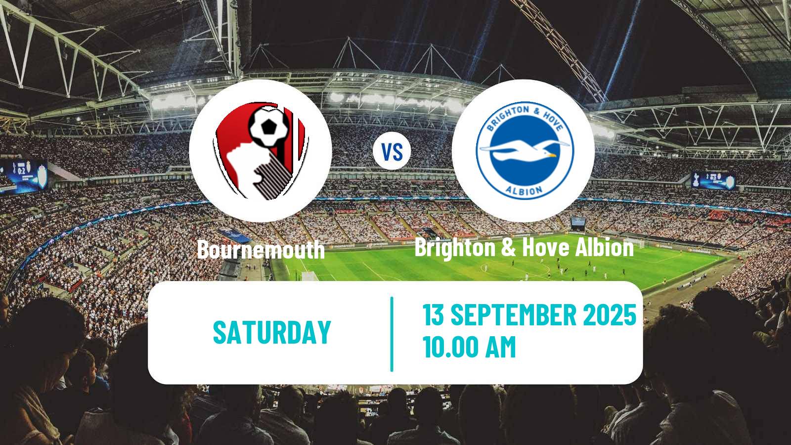 Football English Premier League Bournemouth - Brighton & Hove Albion