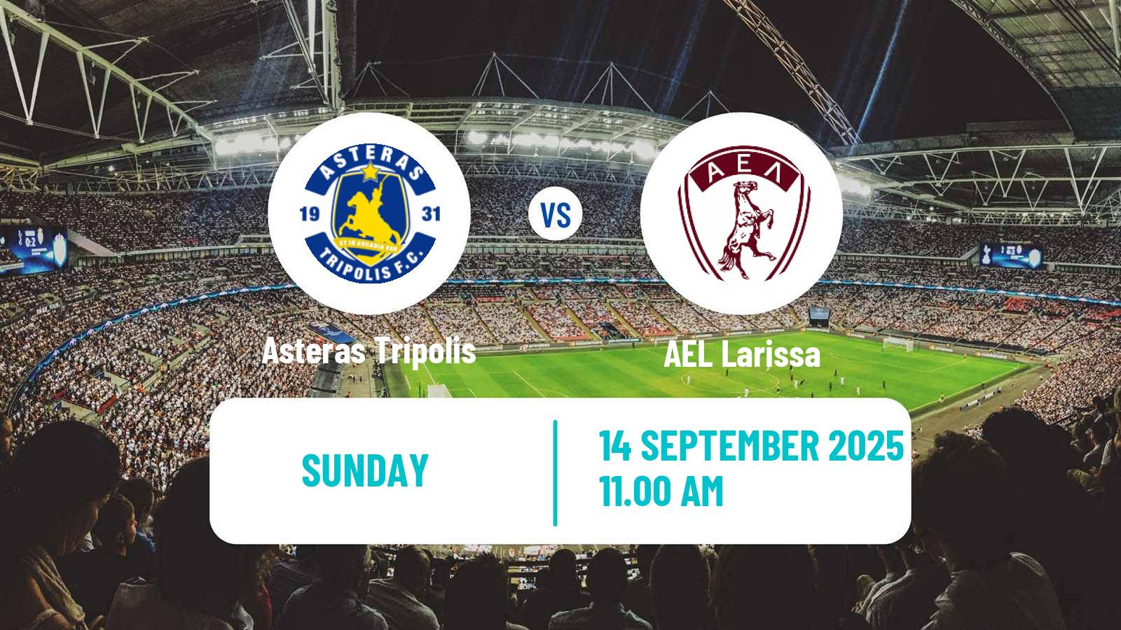 Football Greek Super League Asteras Tripolis - AEL Larissa