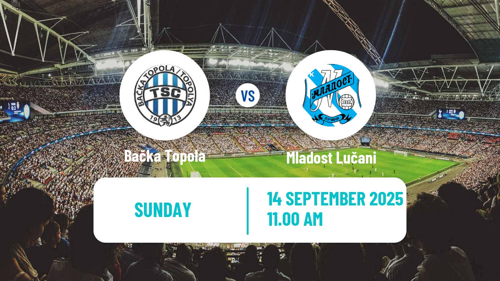 Football Serbian Superliga Bačka Topola - Mladost Lučani