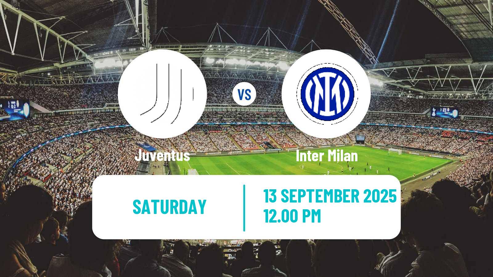 Football Italian Serie A Juventus - Inter Milan