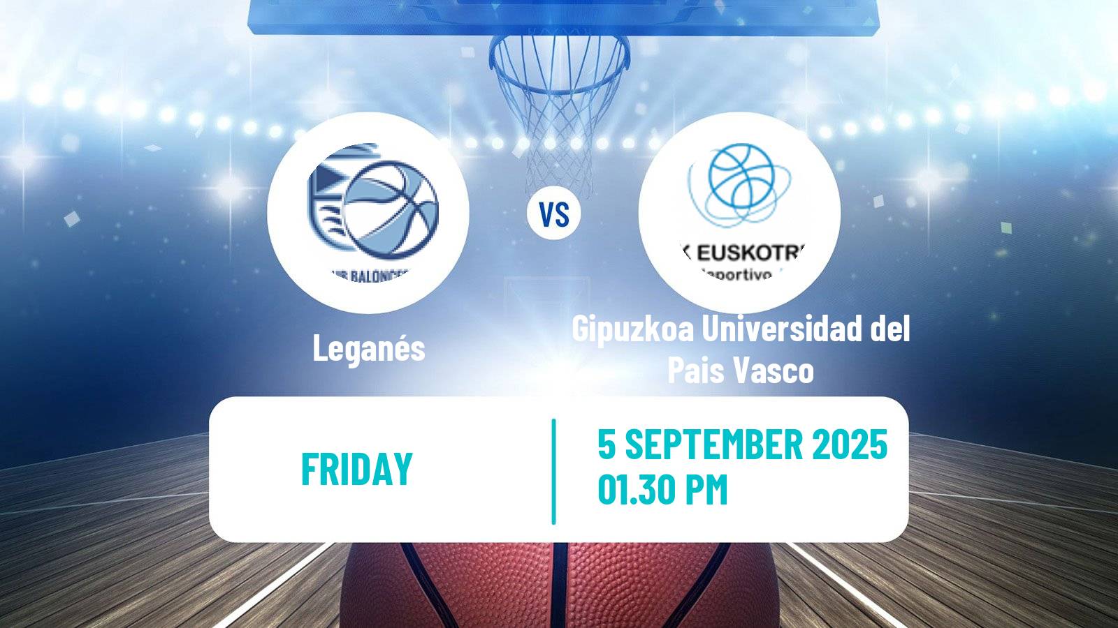 Basketball Club Friendly Basketball Women Leganés - Gipuzkoa Universidad del Pais Vasco