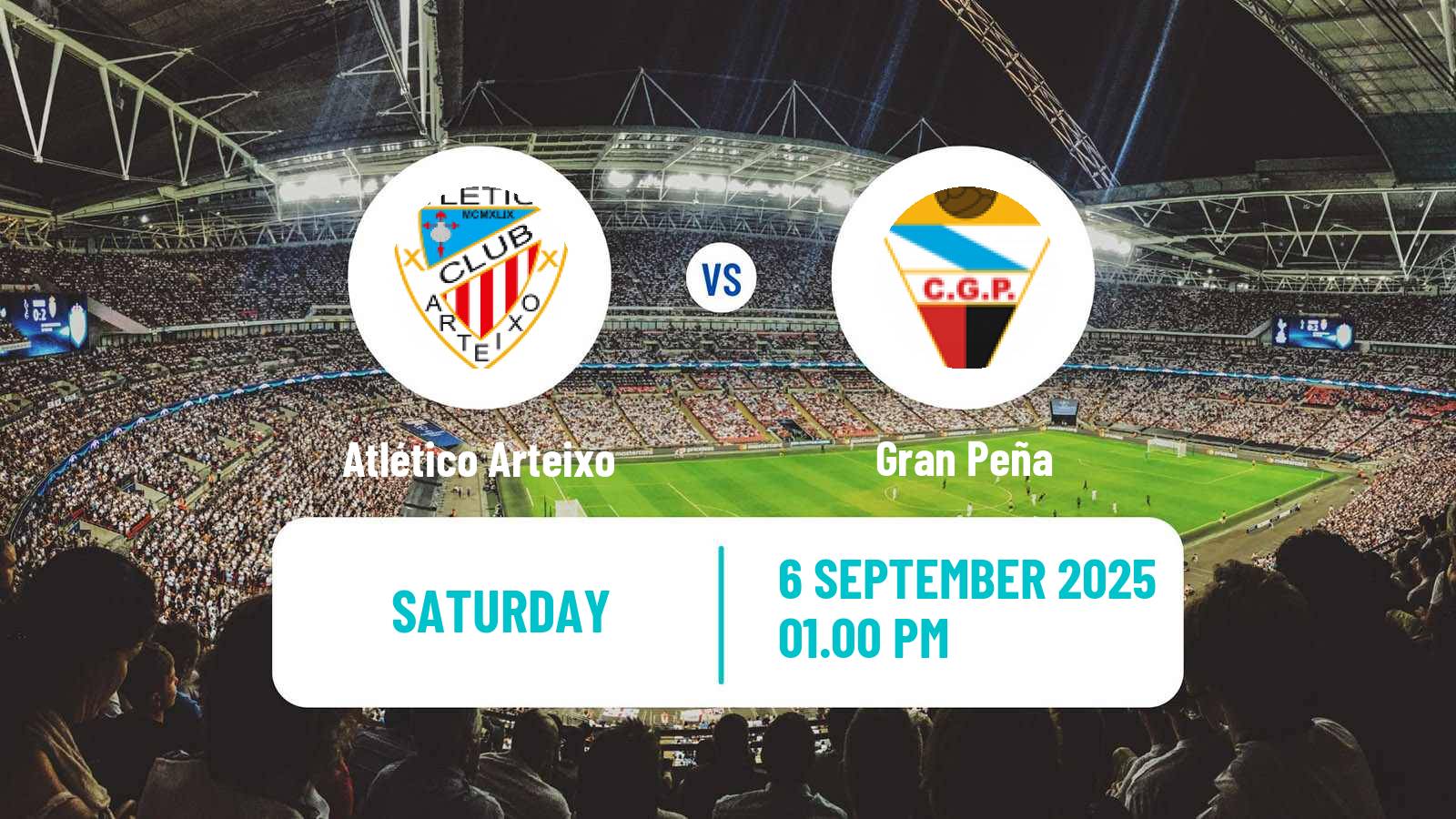 Football Spanish Tercera RFEF - Group 1 Atlético Arteixo - Gran Peña