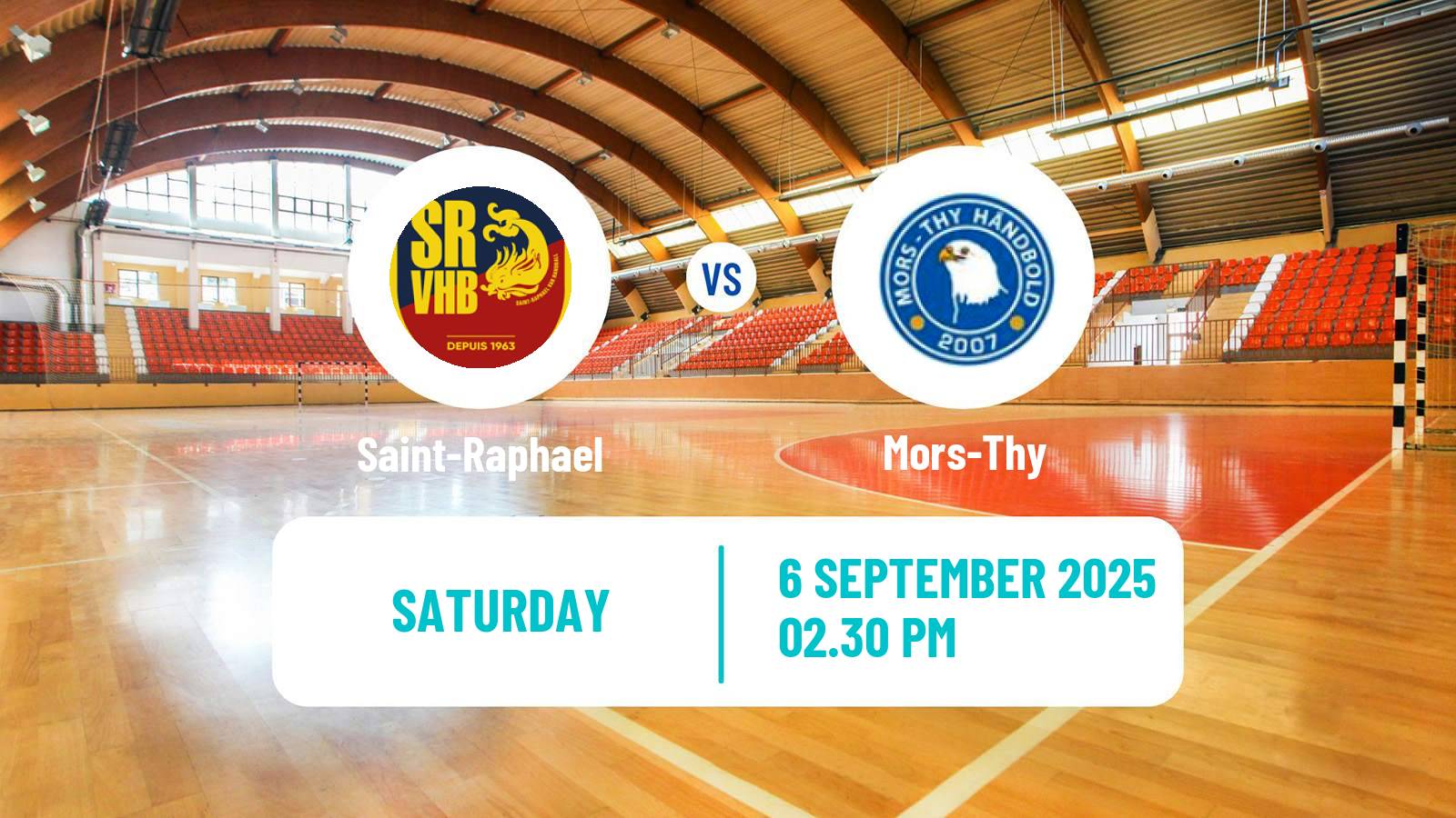 Handball EHF European League Saint-Raphael - Mors-Thy