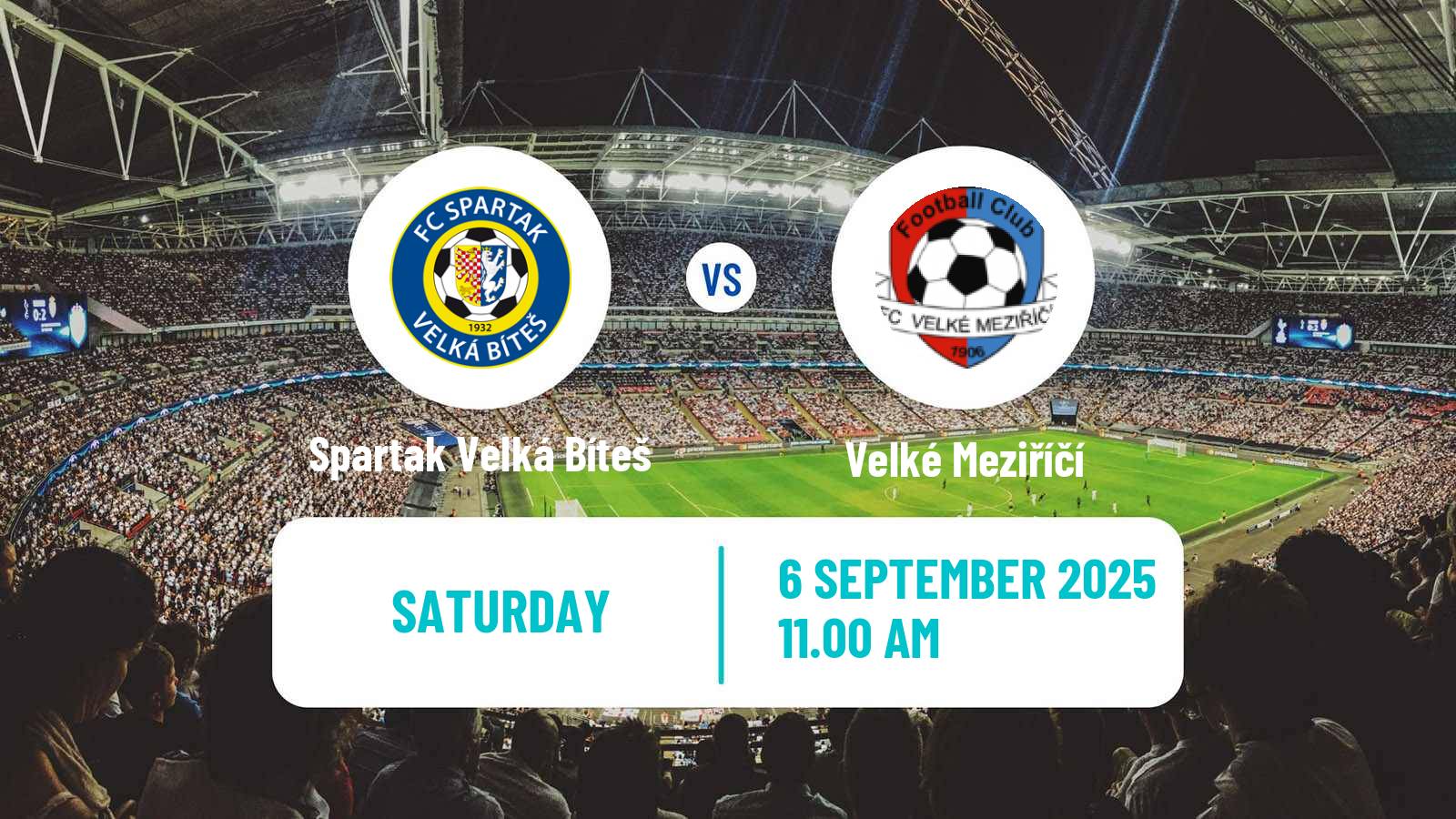 Football Czech Division D Spartak Velká Bíteš - Velké Meziříčí