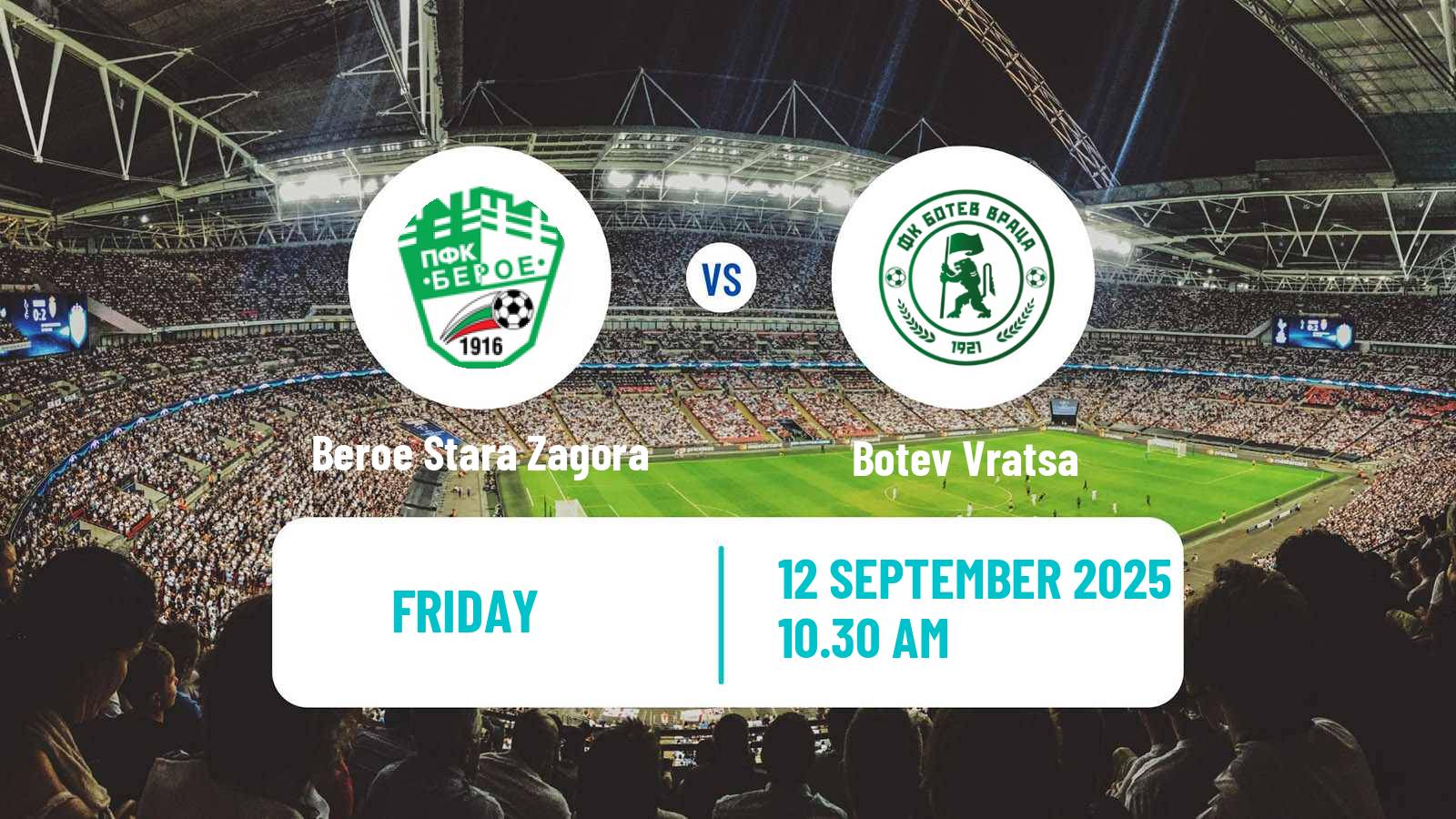 Football Bulgarian Parva Liga Beroe Stara Zagora - Botev Vratsa