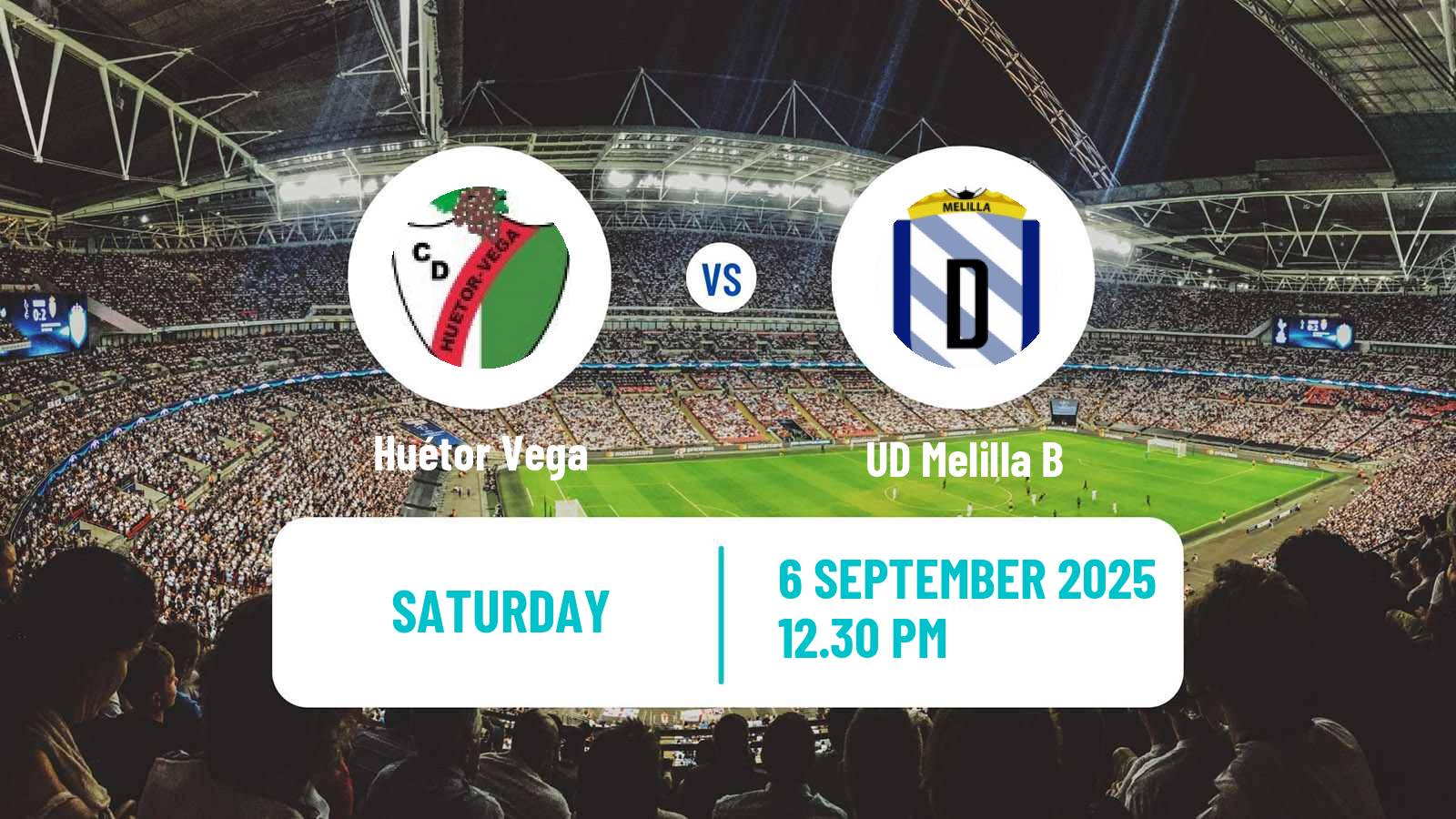 Football Spanish Tercera RFEF - Group 9 Huétor Vega - Melilla B