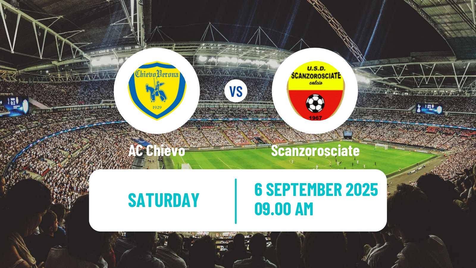 Football Italian Serie D - Group B Chievo - Scanzorosciate