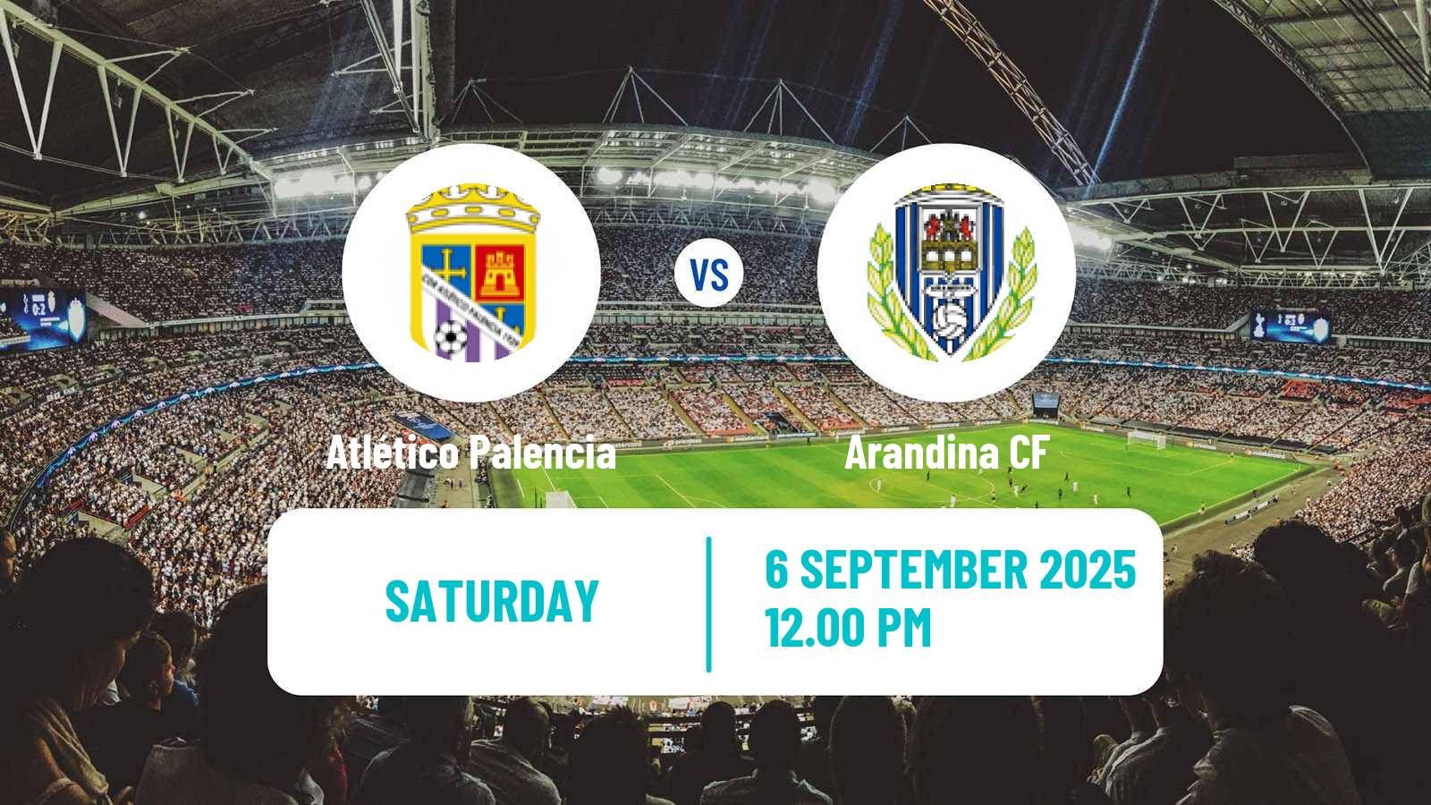 Football Spanish Tercera RFEF - Group 8 Atlético Palencia - Arandina