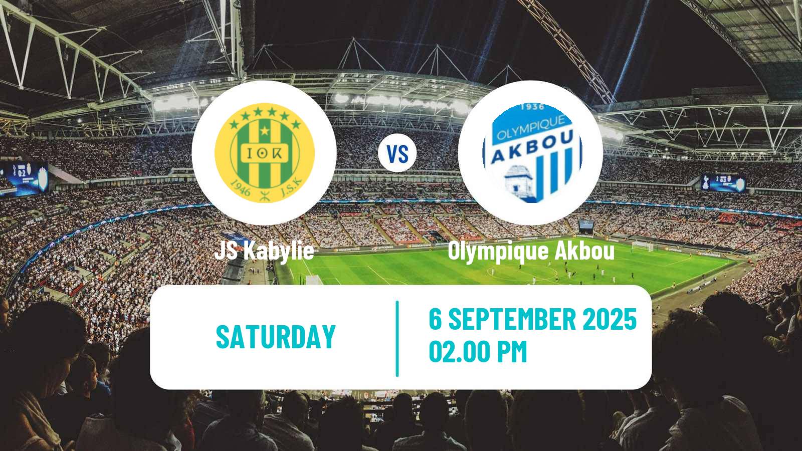 Football Algerian Ligue 1 Kabylie - Olympique Akbou