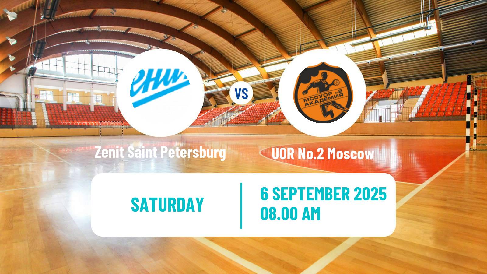Handball Russian Superleague Handball Zenit Saint Petersburg - UOR No.2 Moscow