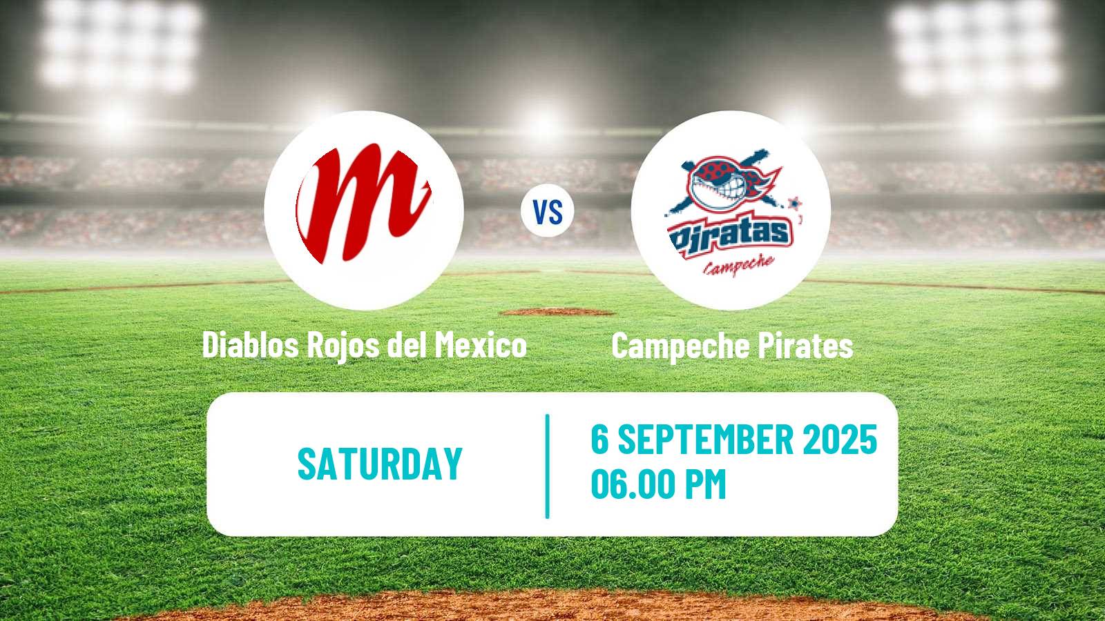 Baseball LMB Diablos Rojos del Mexico - Campeche Pirates