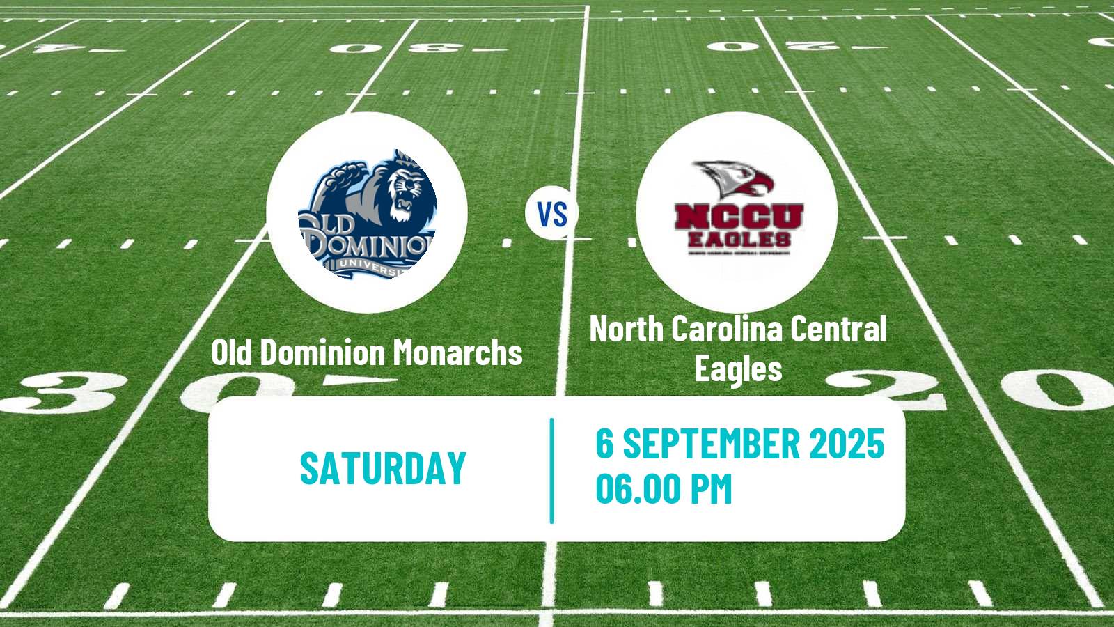 American football NCAA College Football Old Dominion Monarchs - North Carolina Central Eagles