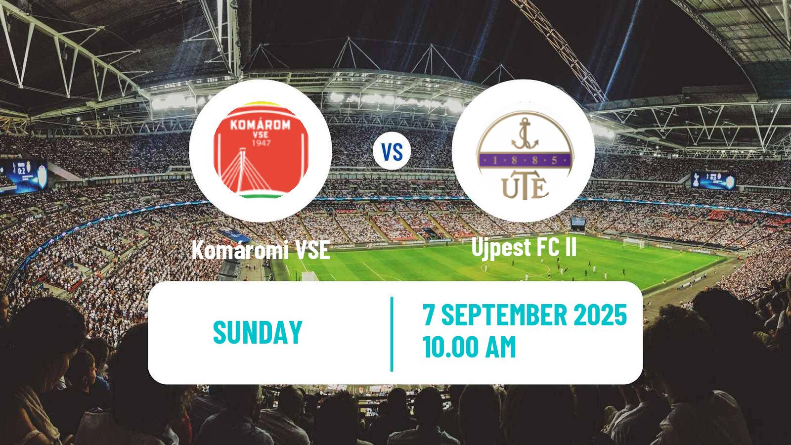 Football Hungarian NB III Northwest Komáromi VSE - Ujpest II