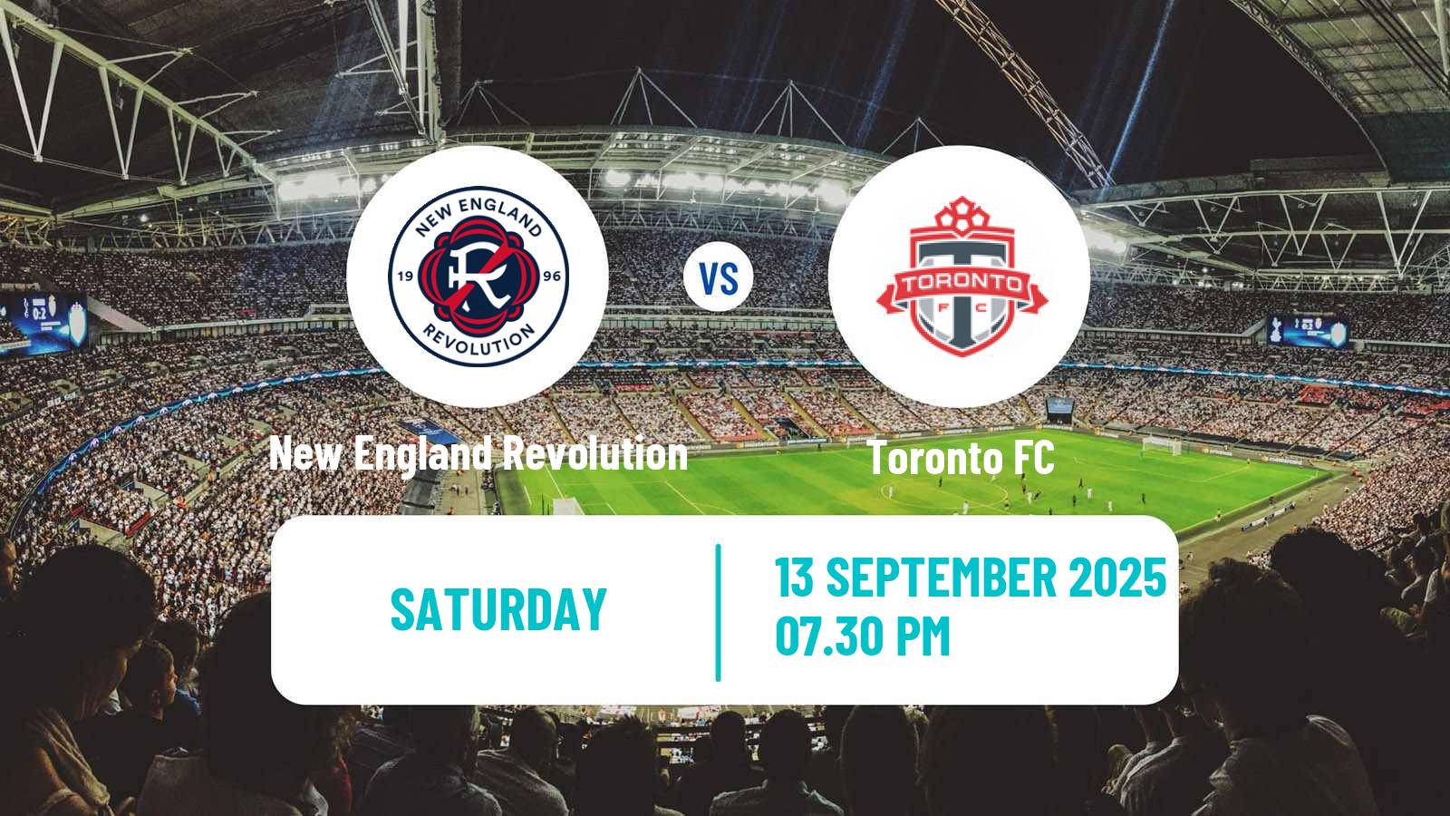 Football MLS New England Revolution - Toronto FC