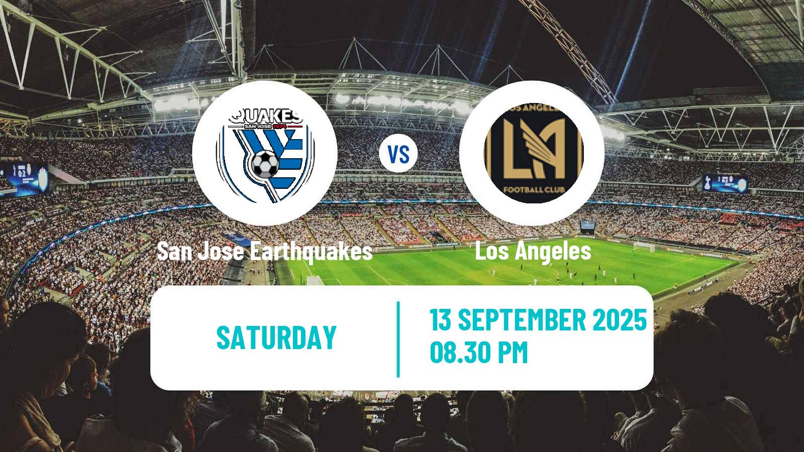 Football MLS San Jose Earthquakes - Los Angeles