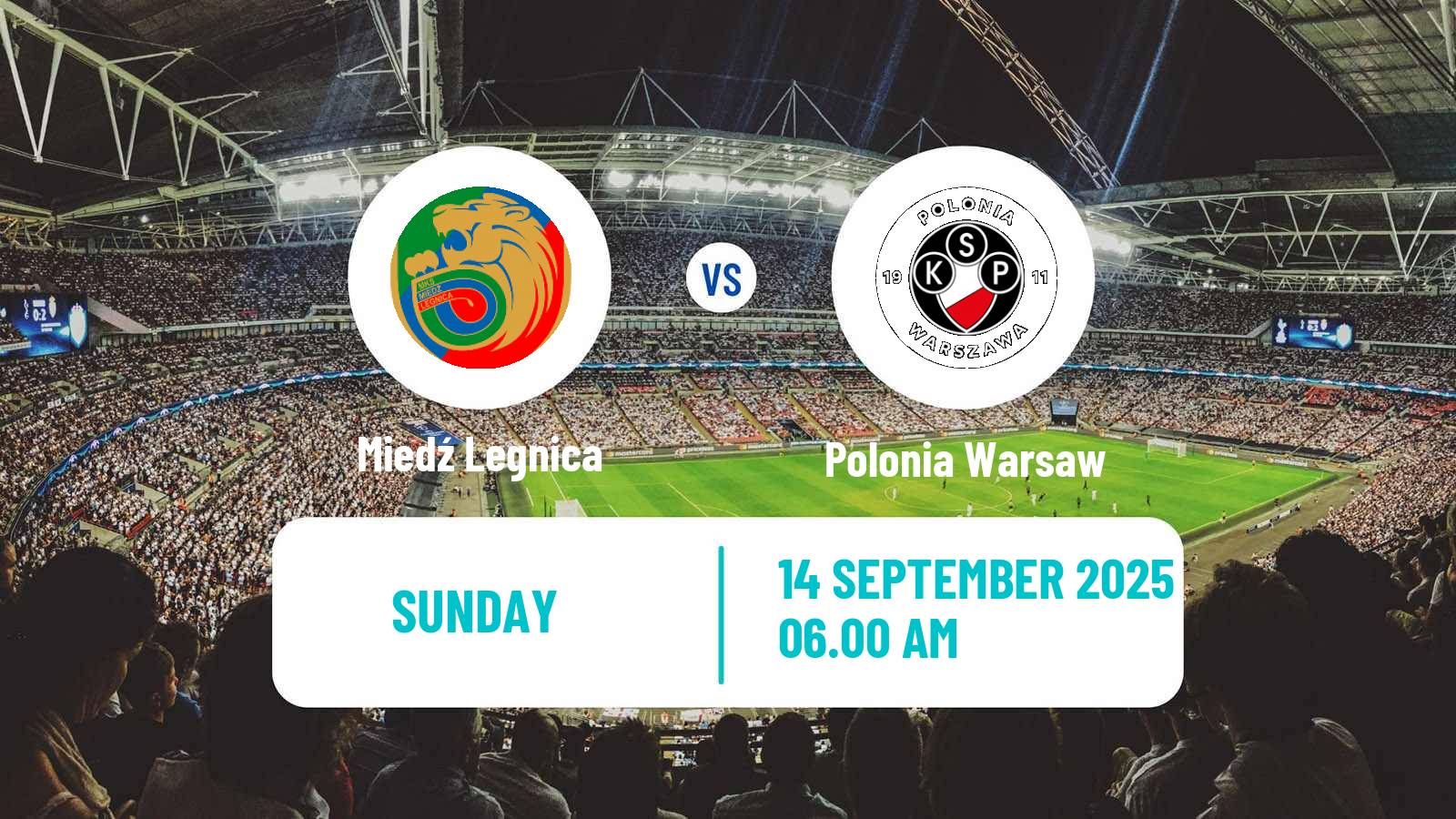 Football Polish Division 1 Miedź Legnica - Polonia Warsaw