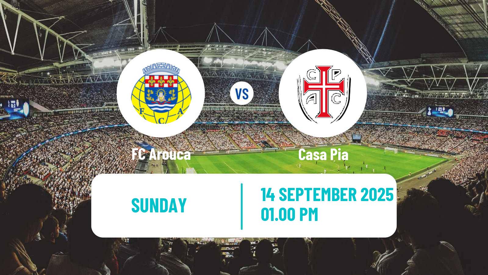 Football Liga Portugal Arouca - Casa Pia