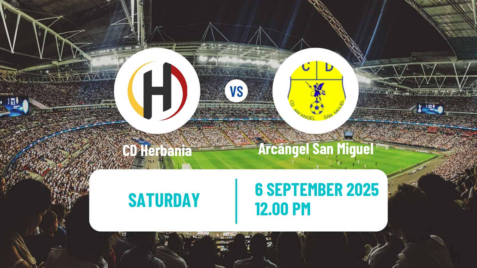Football Spanish Tercera RFEF - Group 12 Herbania - Arcángel San Miguel