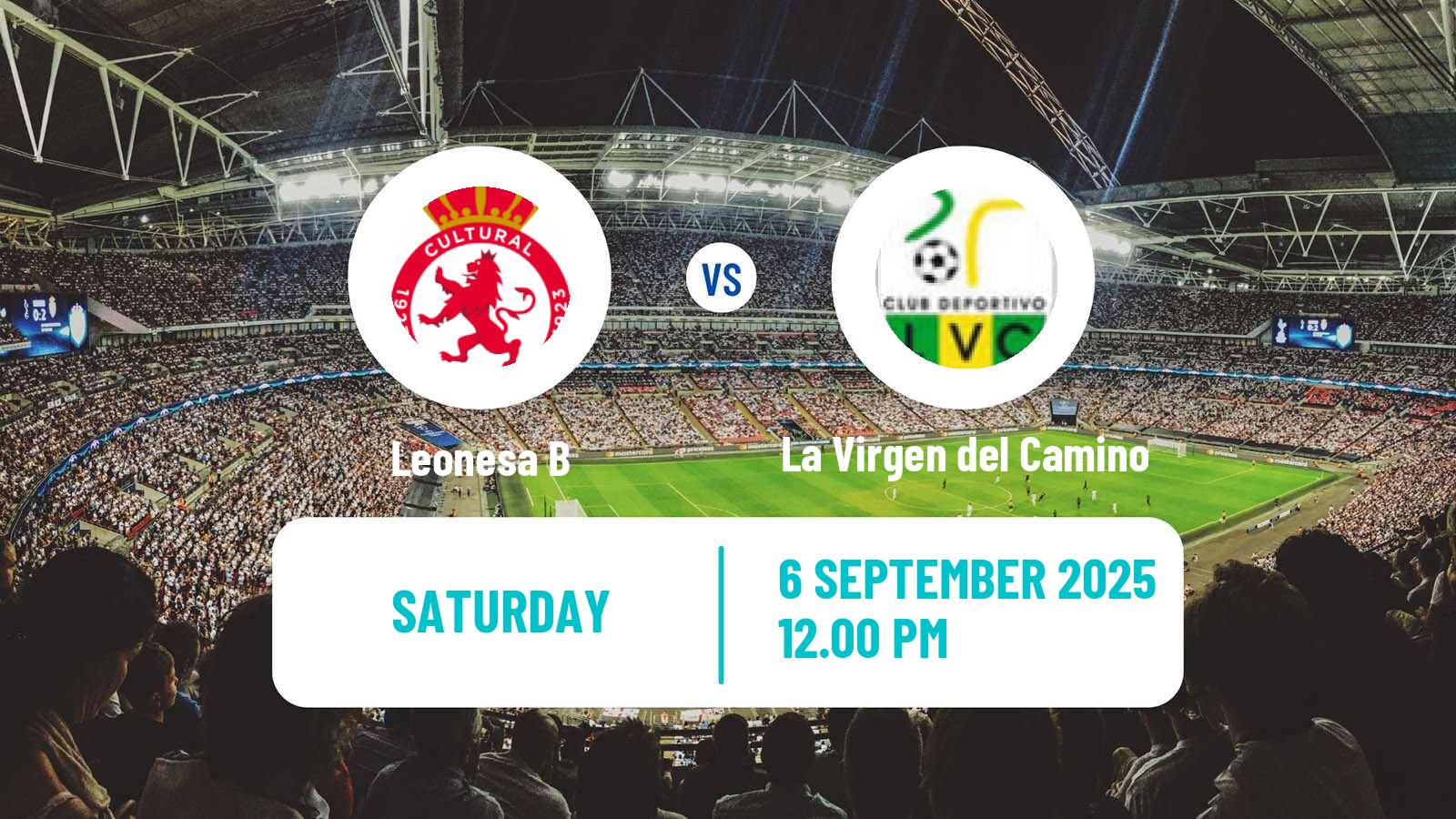 Football Spanish Tercera RFEF - Group 8 Leonesa B - La Virgen del Camino