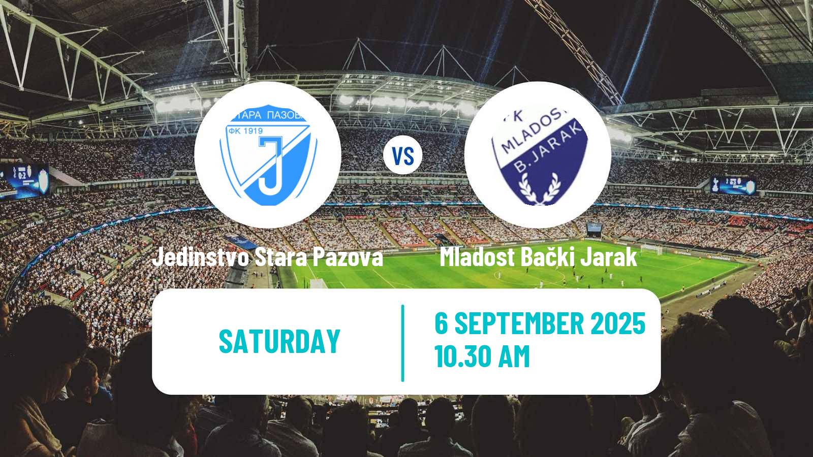 Football Serbian Srpska Liga - Vojvodina Jedinstvo Stara Pazova - Mladost Bački Jarak