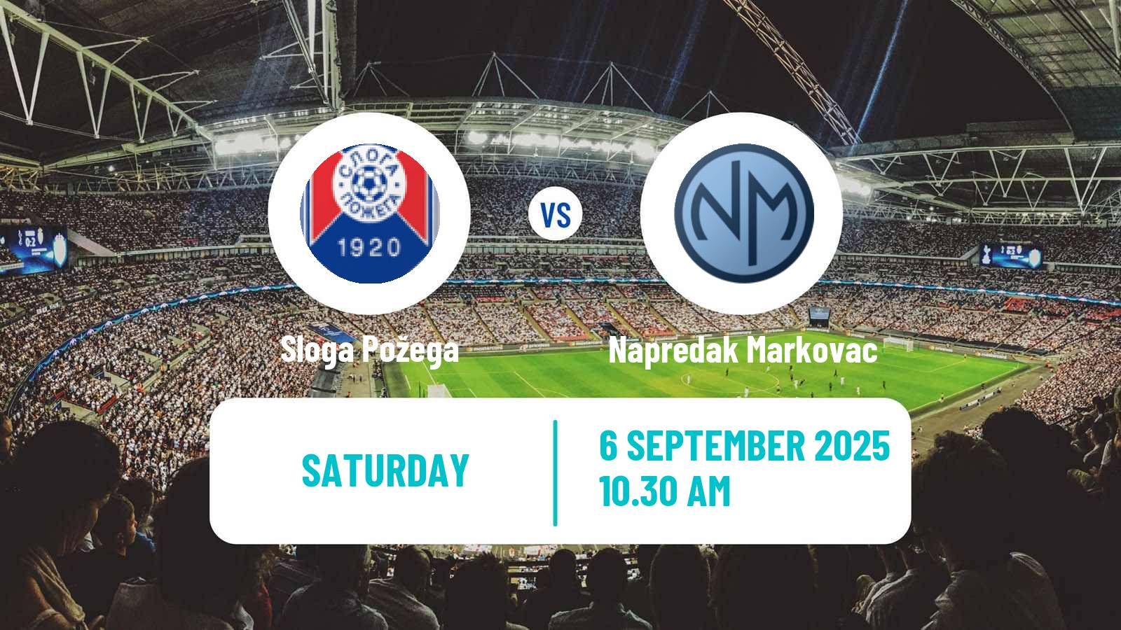 Football Serbian Srpska Liga - West Sloga Požega - Napredak Markovac