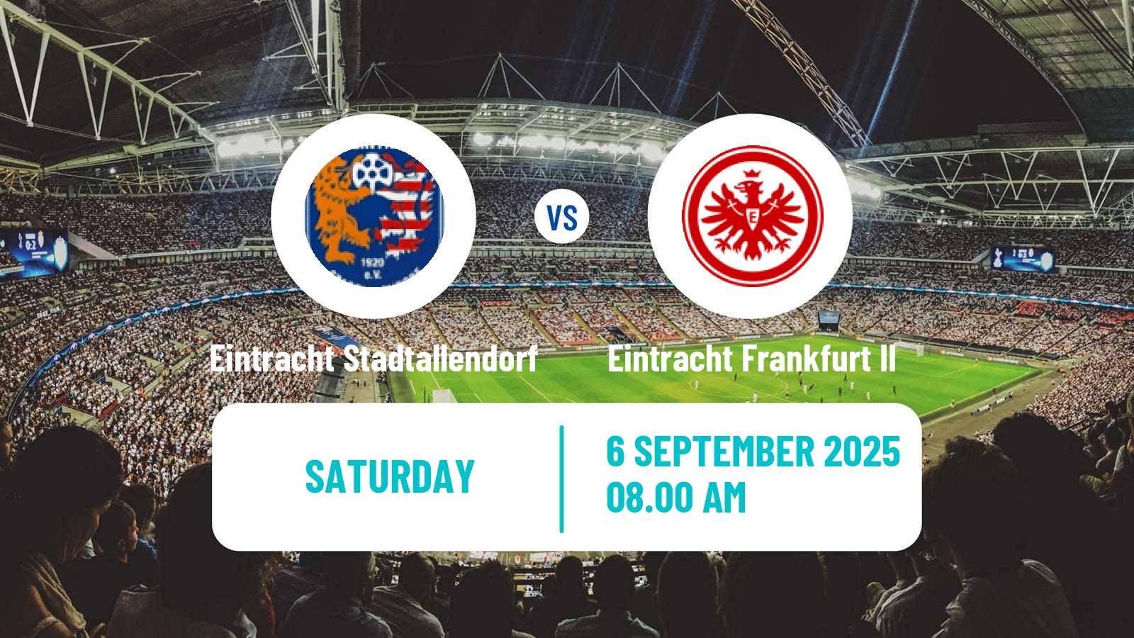 Football German Oberliga Hessen Eintracht Stadtallendorf - Eintracht Frankfurt II