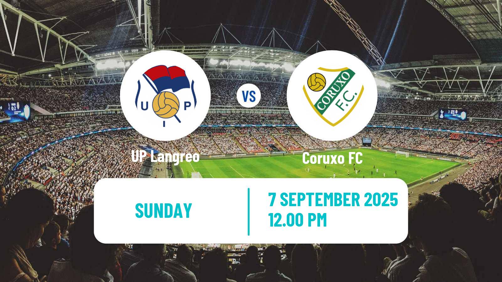Football Spanish Segunda RFEF - Group 1 Langreo - Coruxo