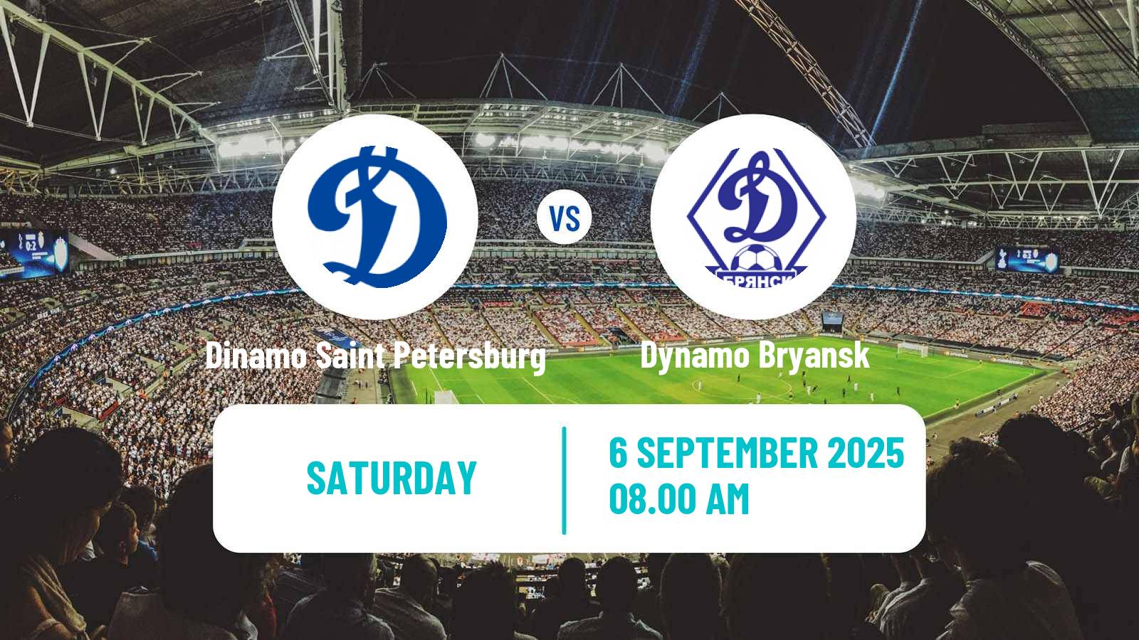 Football FNL 2 Division B Group 3 Dinamo Saint Petersburg - Dynamo Bryansk
