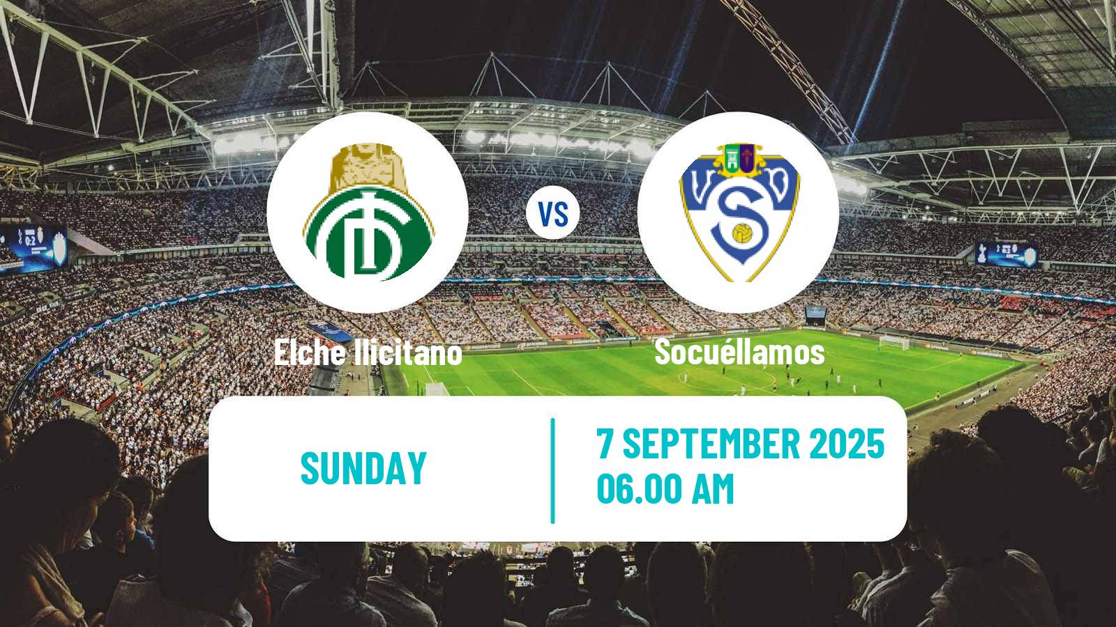 Football Spanish Segunda RFEF - Group 5 Elche Ilicitano - Socuéllamos