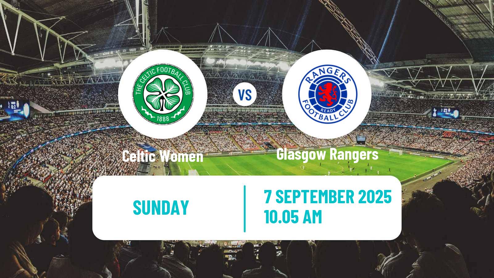 Football Scottish SWPL 1 Women Celtic - Glasgow Rangers