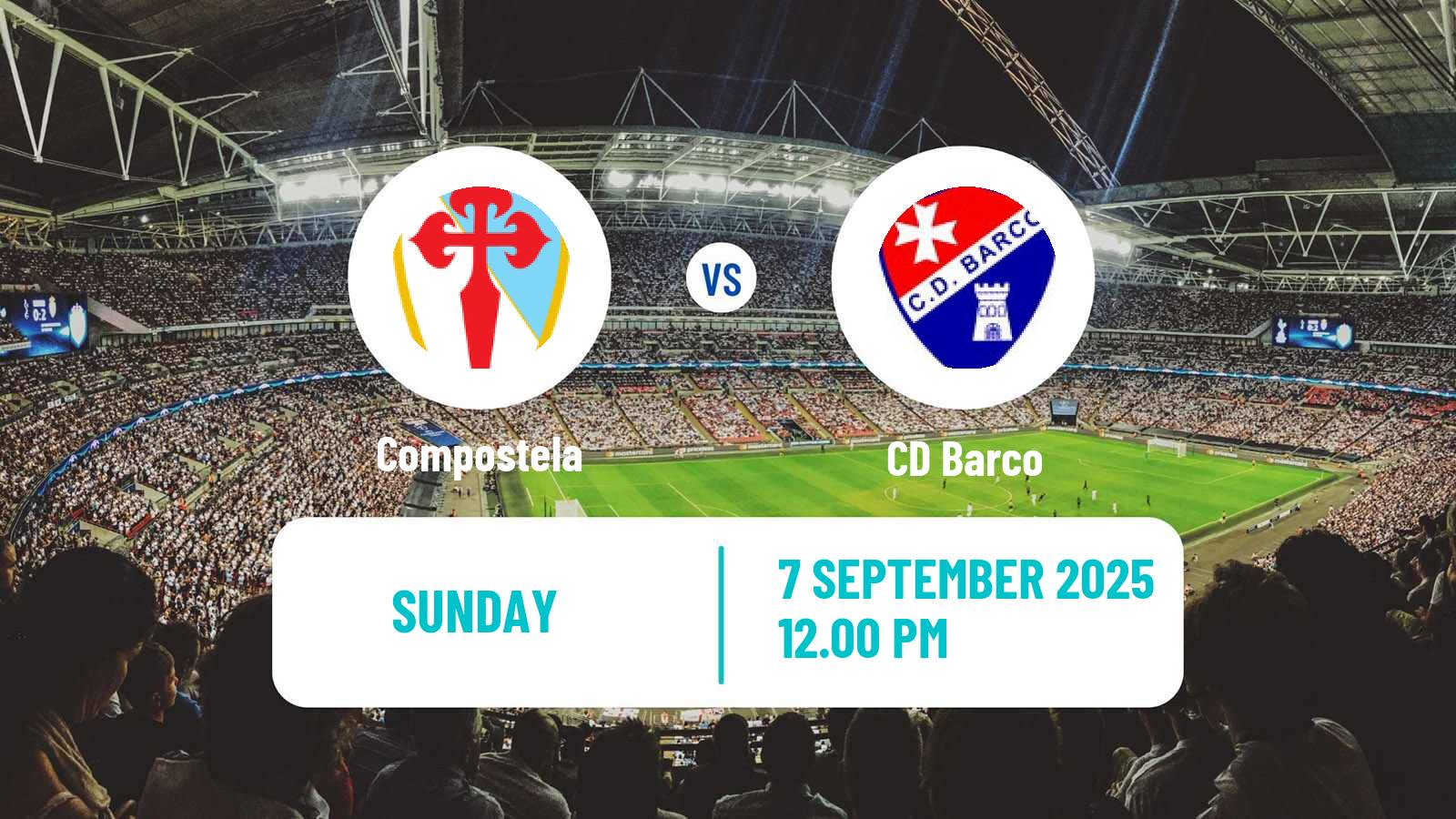 Football Spanish Tercera RFEF - Group 1 Compostela - Barco