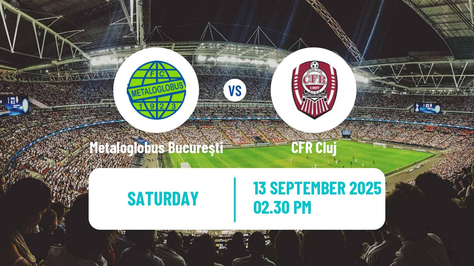 Football Romanian Liga 1 Metaloglobus Bucureşti - CFR Cluj