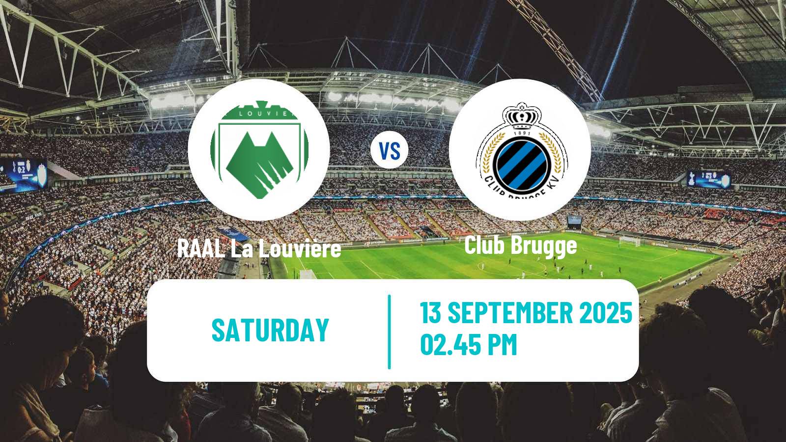 Football Belgian Jupiler Pro League RAAL La Louvière - Club Brugge