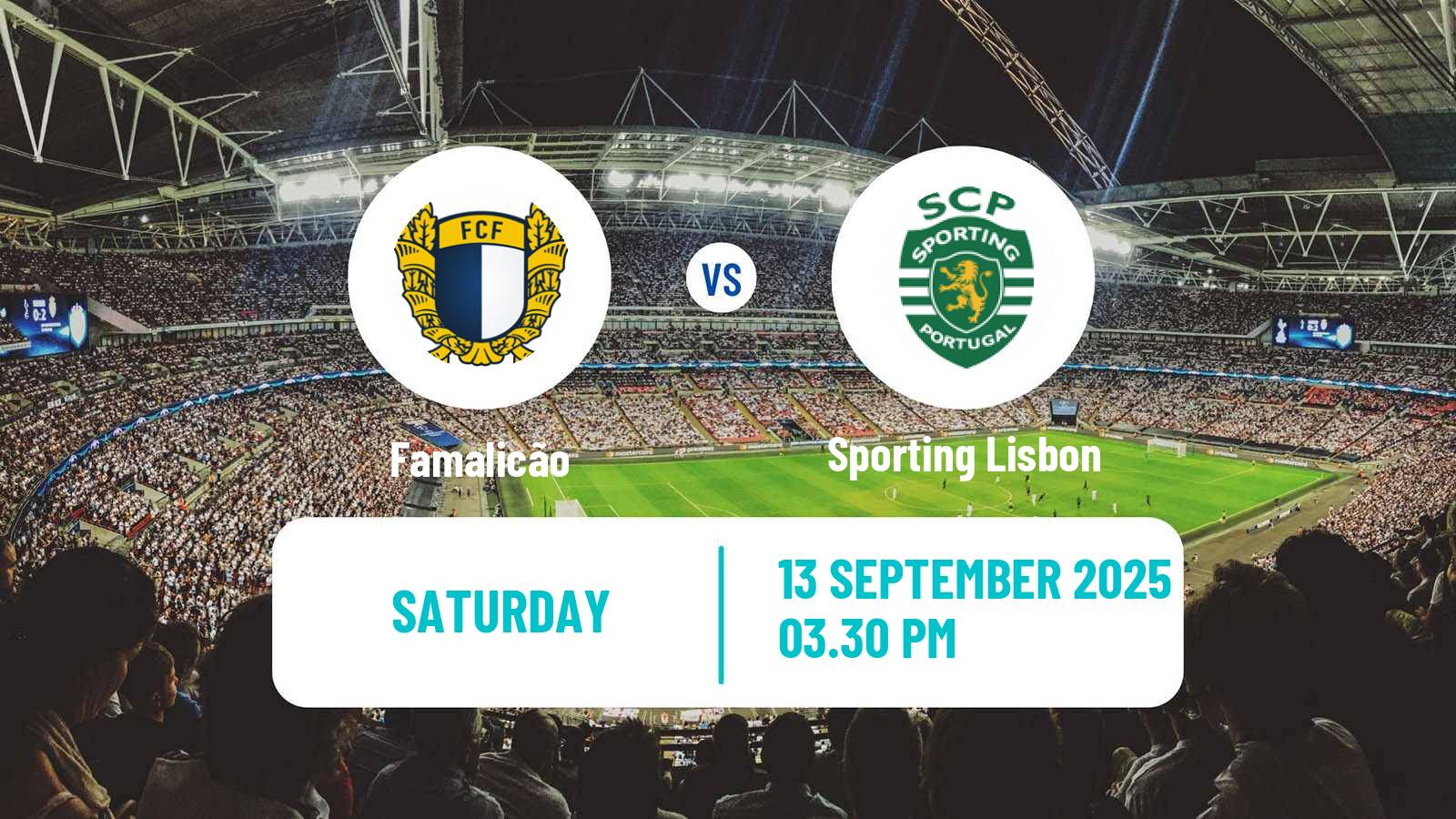 Football Liga Portugal Famalicão - Sporting Lisbon