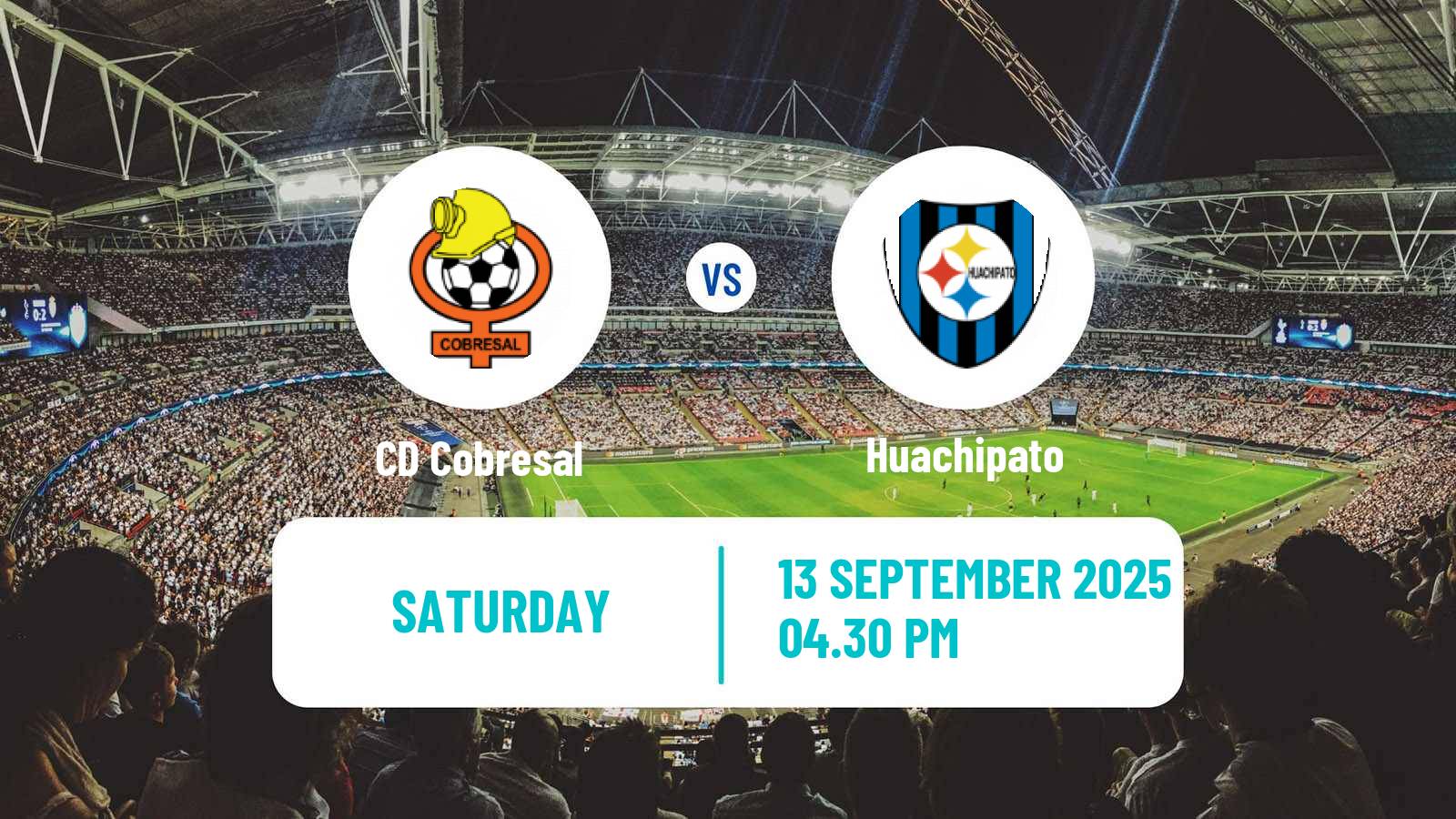 Football Chilean Primera Division Cobresal - Huachipato