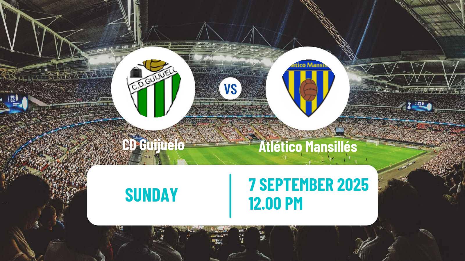 Football Spanish Tercera RFEF - Group 8 Guijuelo - Atlético Mansillés